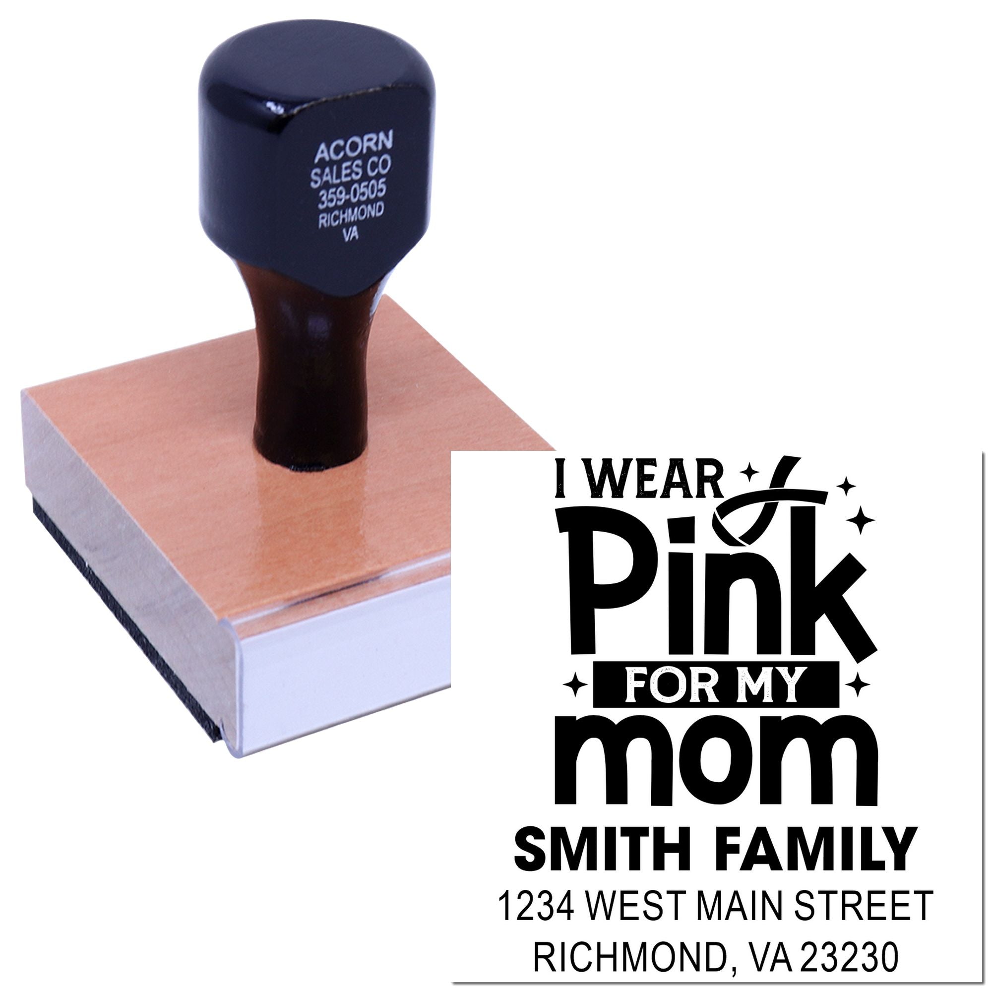 Custom rubber stamp for breast cancer awareness featuring I Wear Pink for My Mom with family name and address.