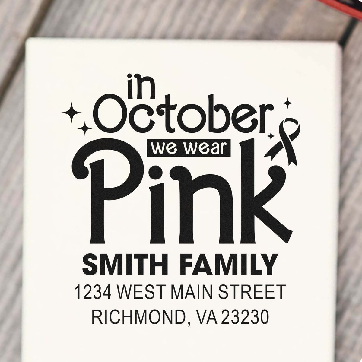Personalized October Pink breast cancer awareness rubber stamp for the Smith Family with address and ribbon design.