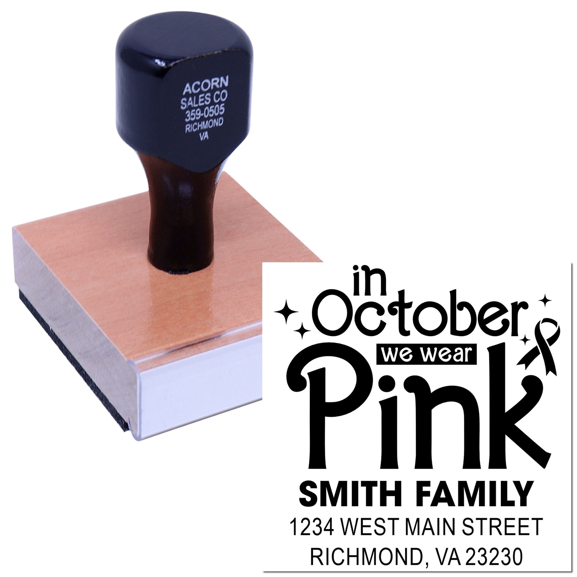 Custom self-inking rubber stamp with In October We Wear Pink breast cancer awareness message and family address.
