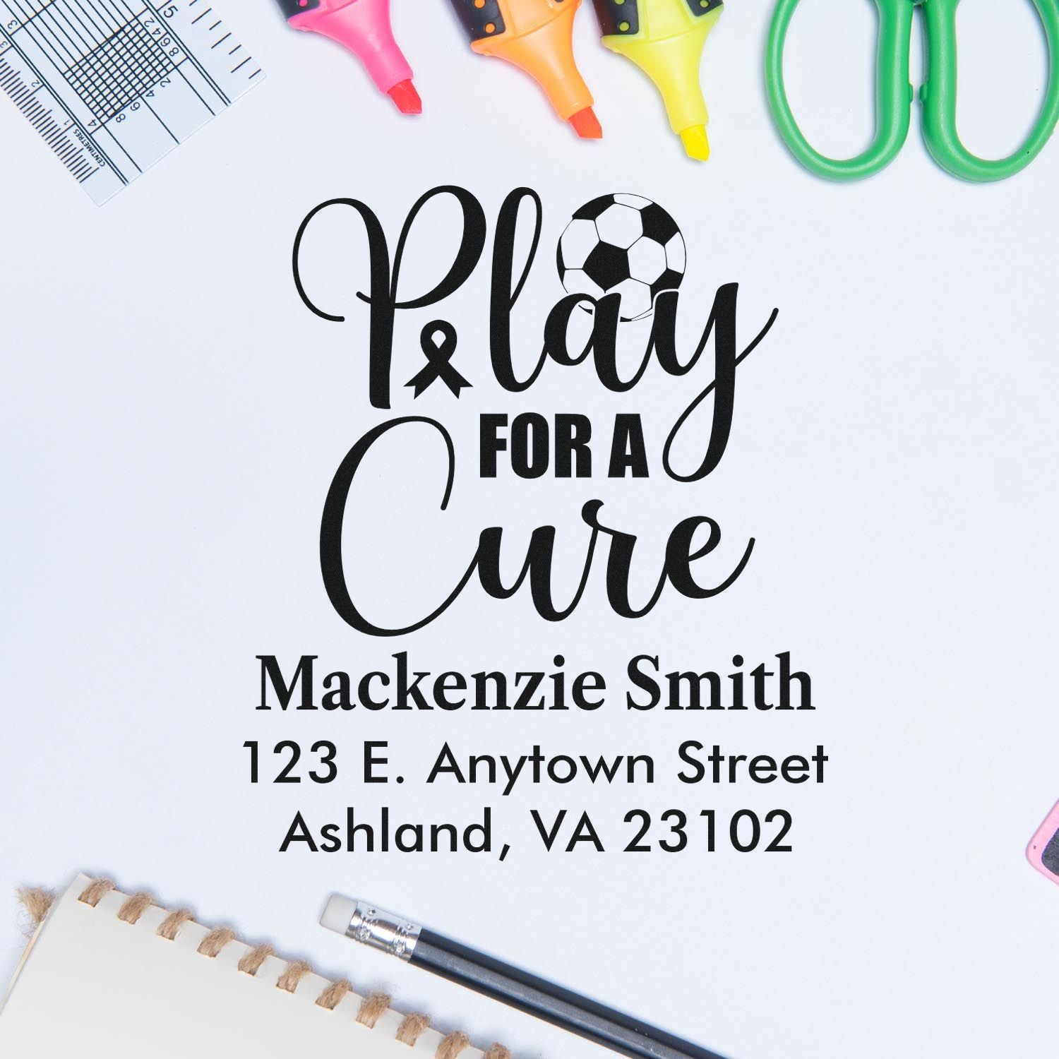 Custom rubber stamp design for Play for a Cure fundraiser with personalized name, address, and soccer ball accent.
