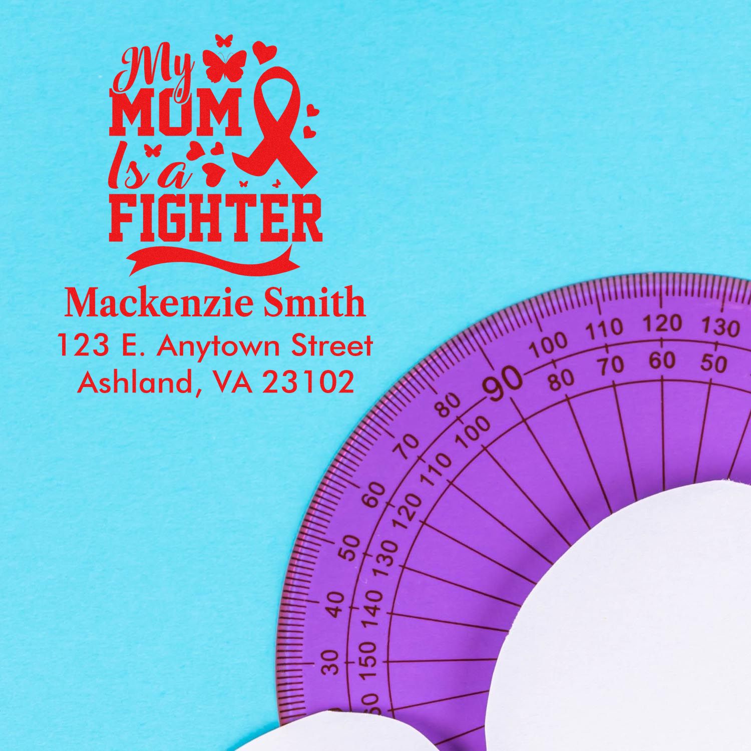 Personalized breast cancer awareness rubber stamp reading My Mom Is a Fighter with name and address.
