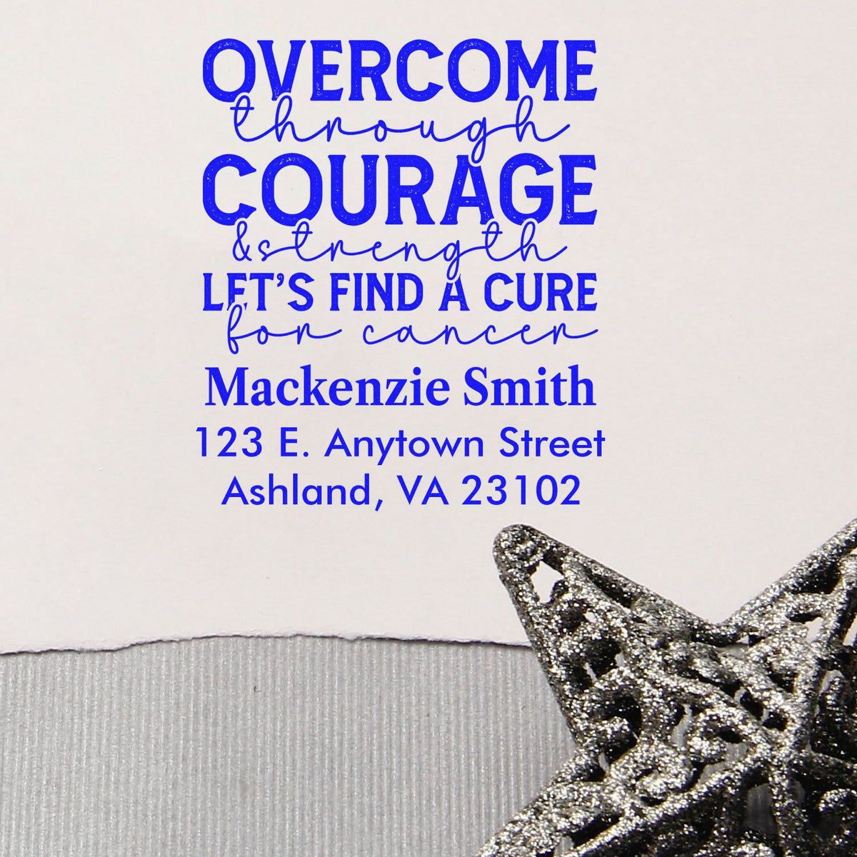 Custom inspirational cancer awareness rubber stamp with name and address in blue ink.
