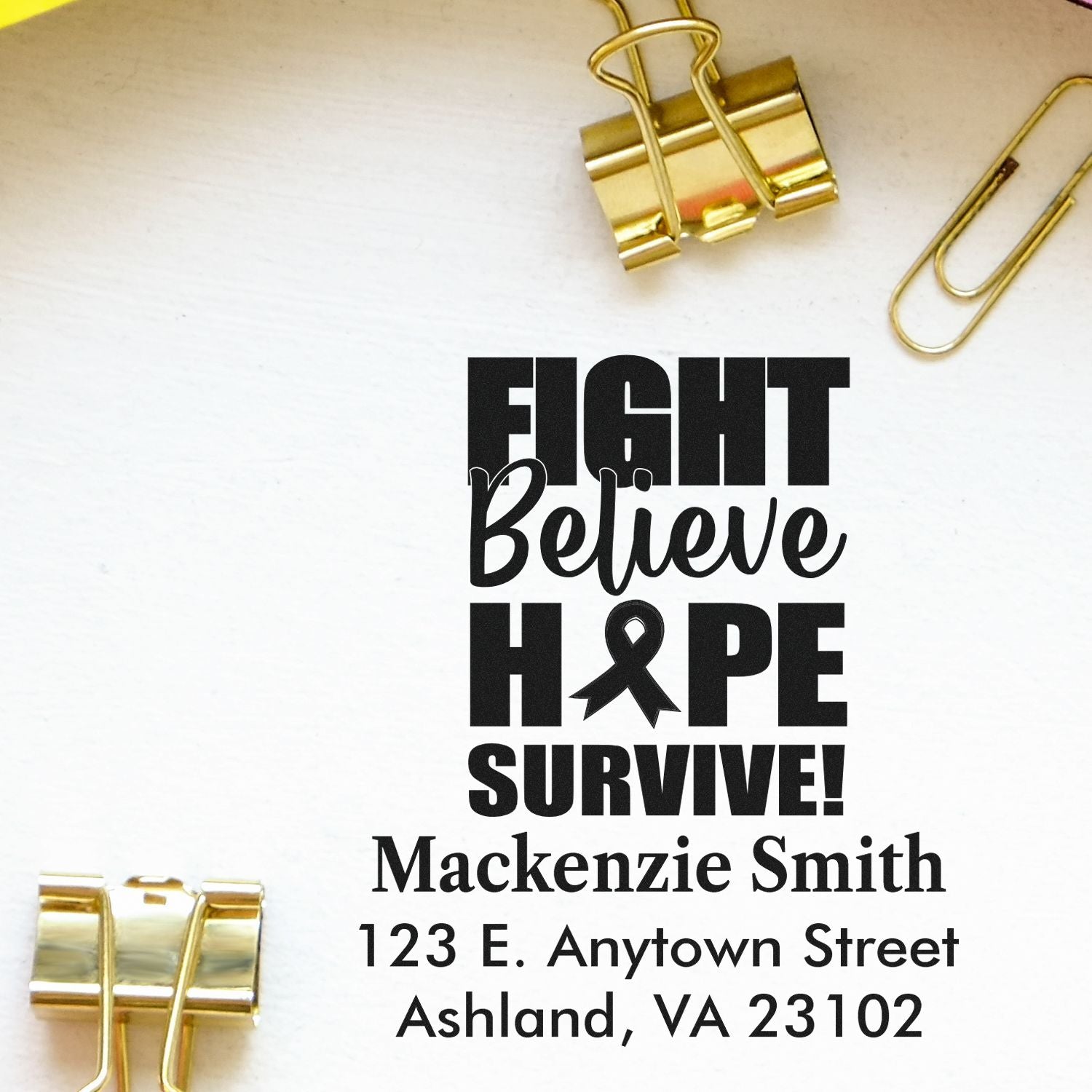 Custom rubber stamp design with Fight Believe Hope Survive quote, personalized name, and Ashland, VA address.