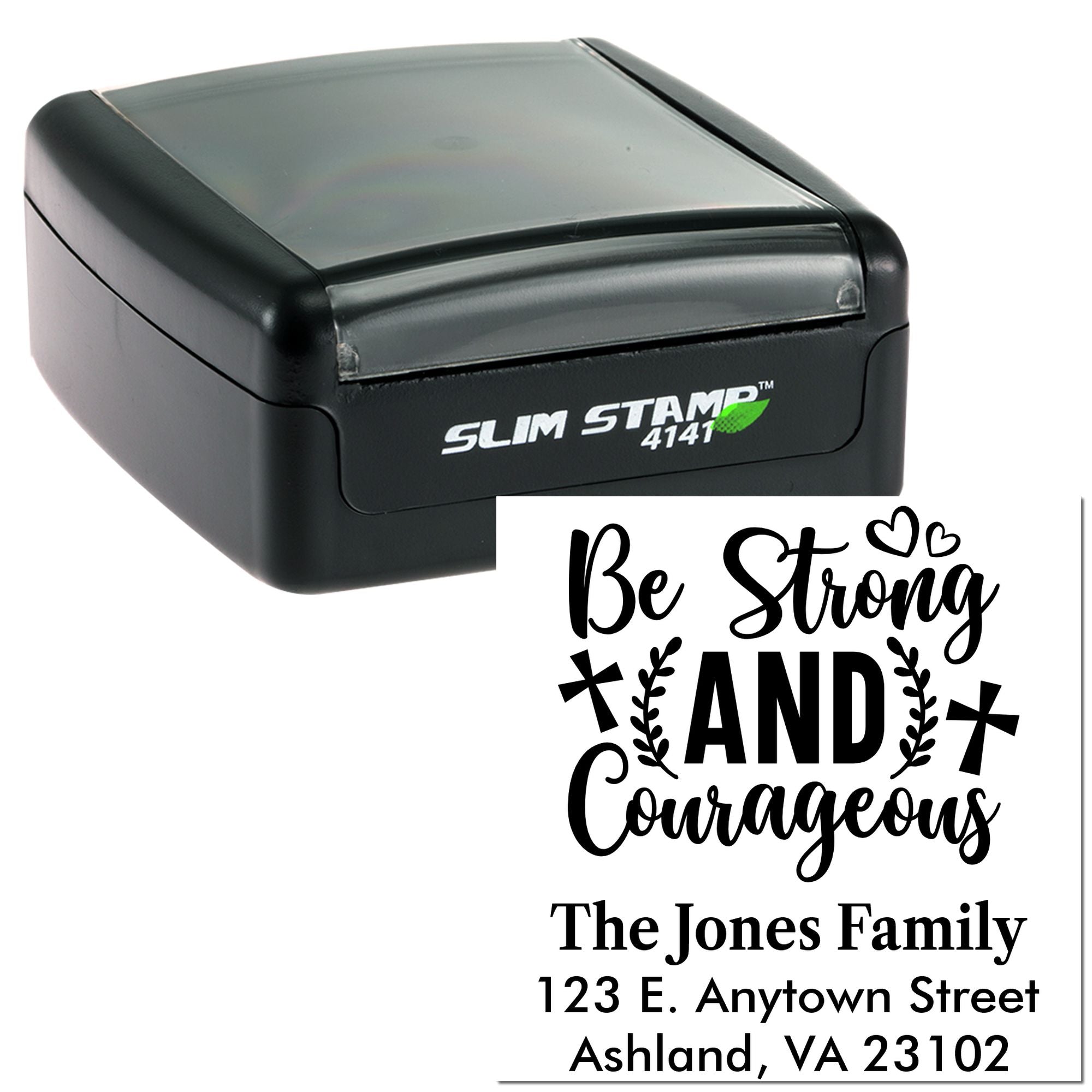 Custom Slim Stamp 4141 self-inking rubber stamp with Be Strong and Courageous family name and address design.