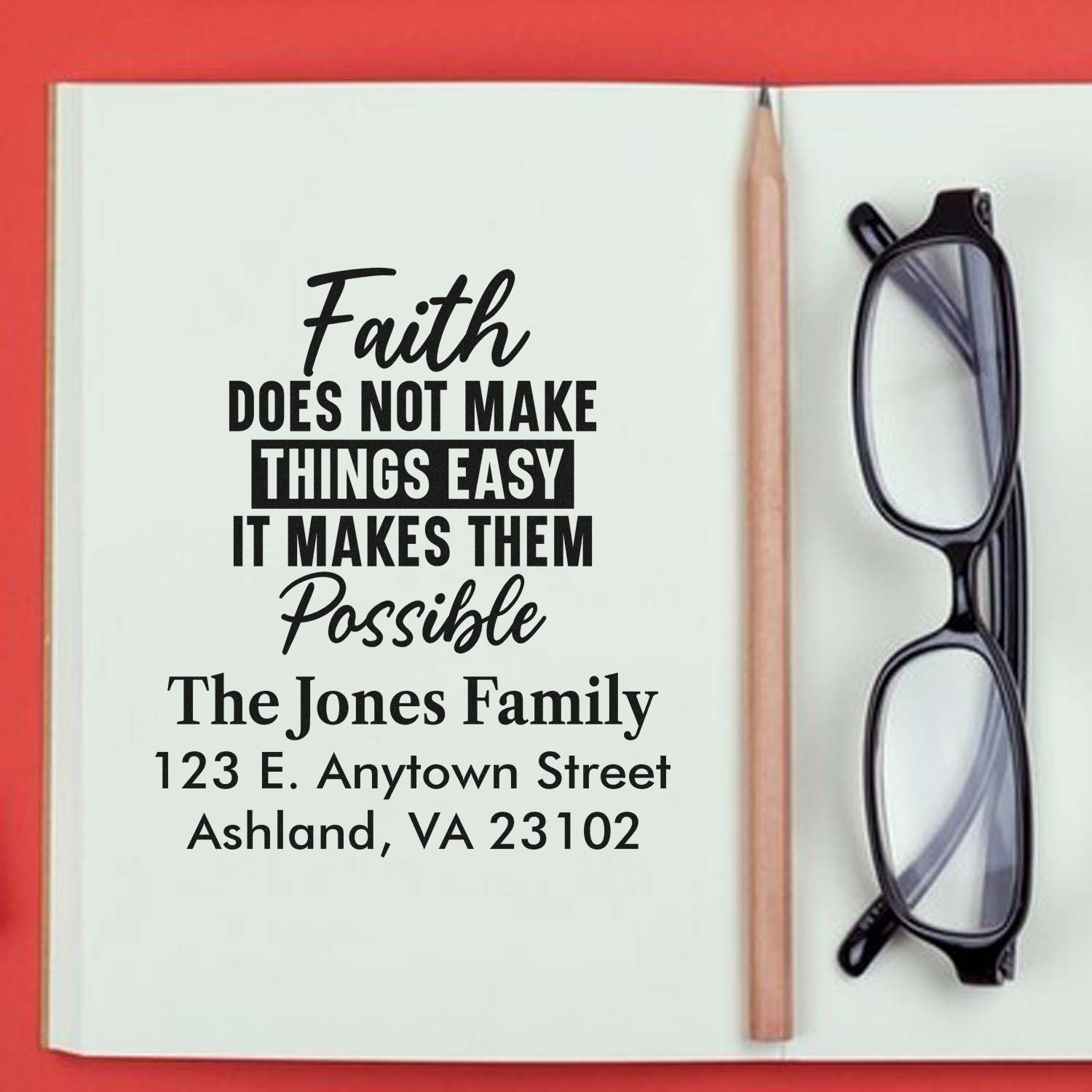 Faith quote custom rubber stamp with family name and return address for personalized envelopes and stationery.