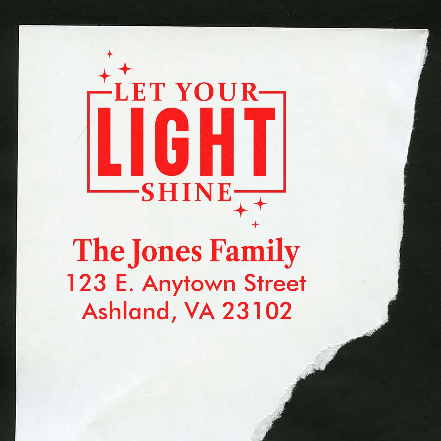 Custom rubber stamp with Let Your Light Shine and The Jones Family return address for envelopes.