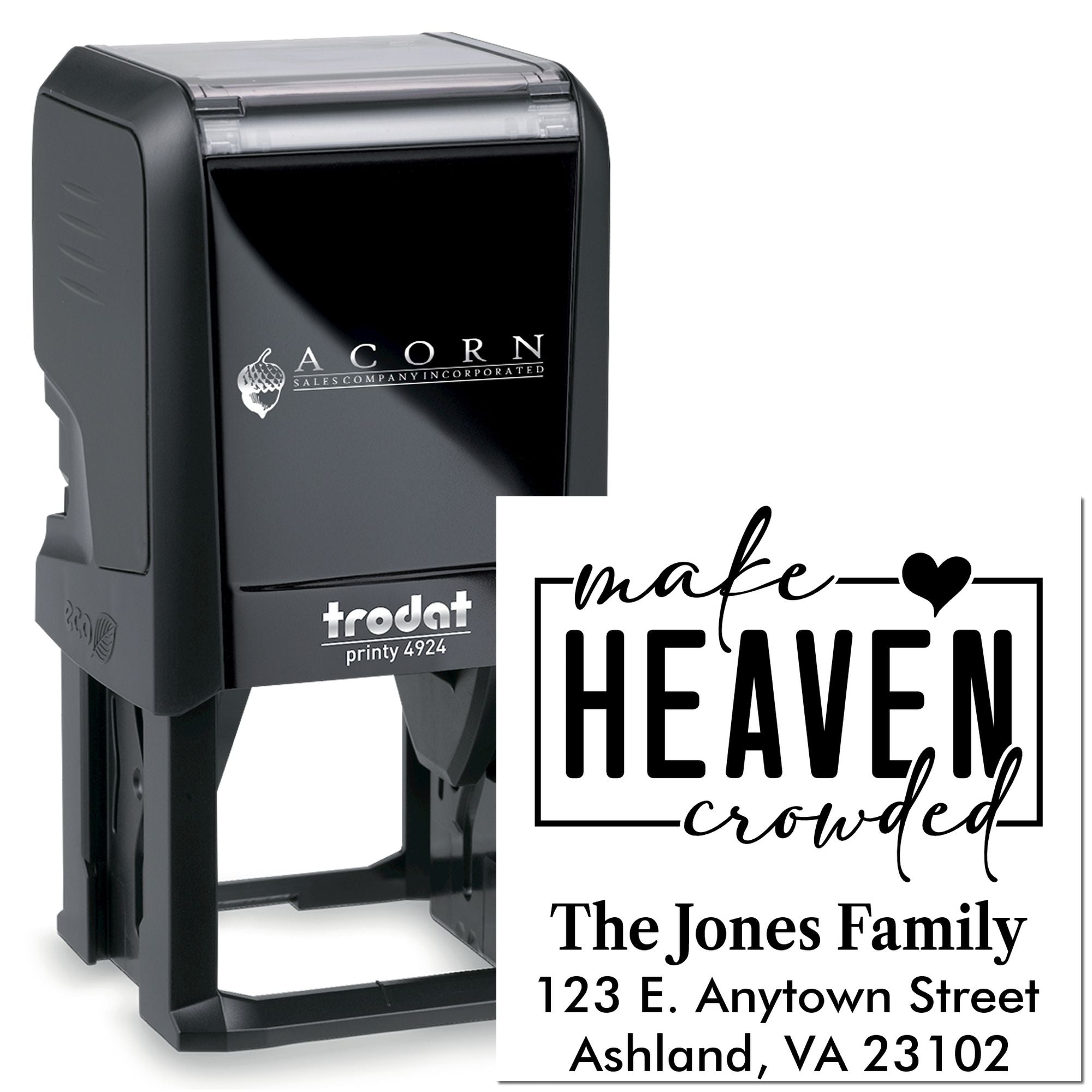 Custom self-inking rubber stamp with Make Heaven Crowded design and personalized family address for mailing.
