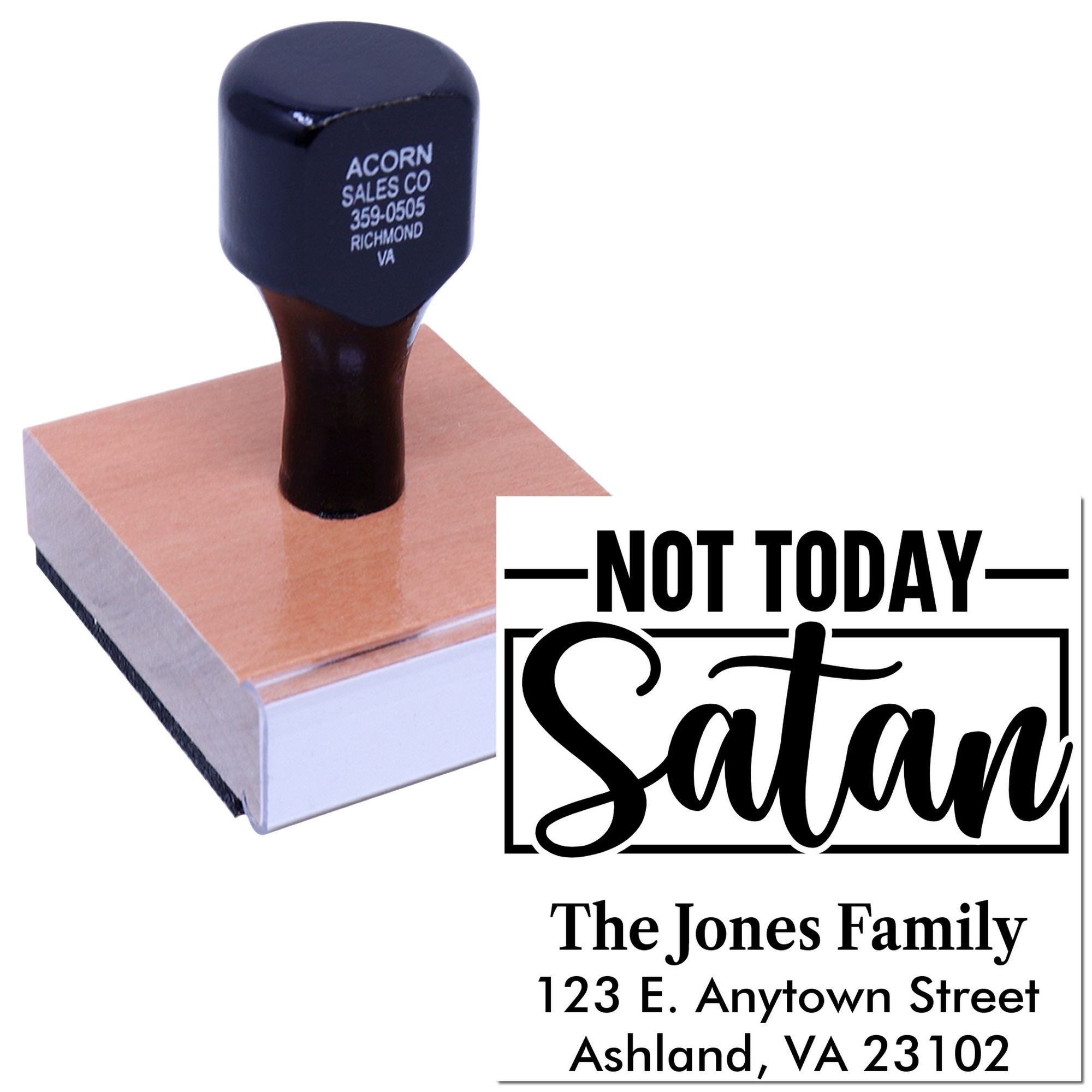 Custom rubber address stamp with Not Today Satan design and family mailing address, shown with self-inking stamp and sample imprint.