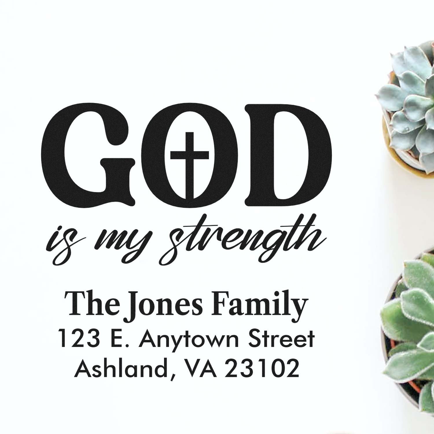 Personalized Christian return address rubber stamp with God is my strength, The Jones Family, and Ashland, VA address.