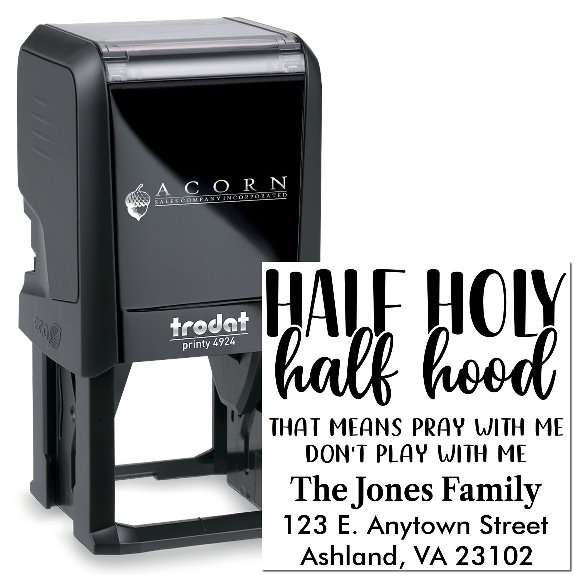 Custom self-inking return address rubber stamp with Half Holy, Half Hood family design and personalized mailing details.