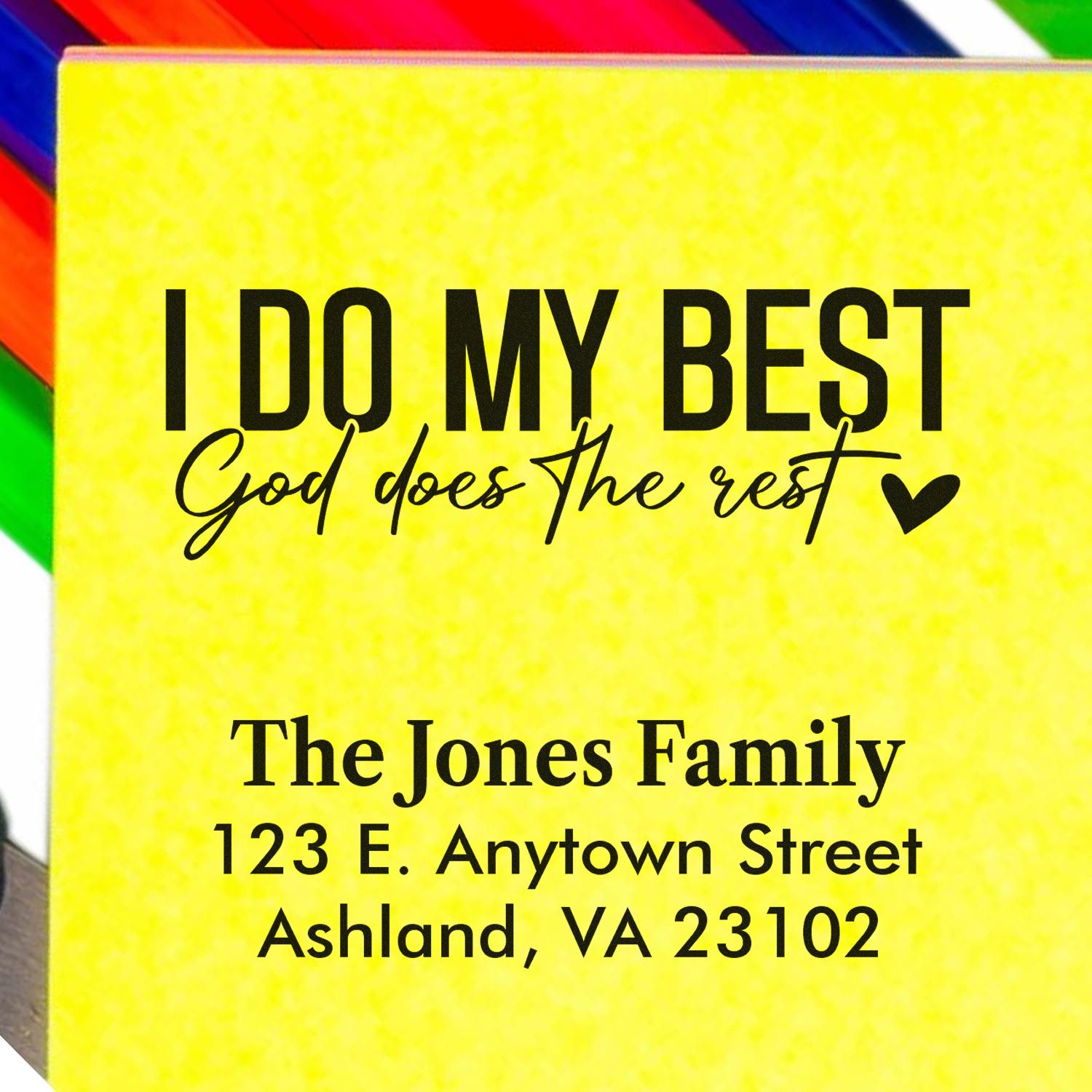 Personalized rubber stamp with inspirational quote, I do my best, God does the rest, for custom family address use.