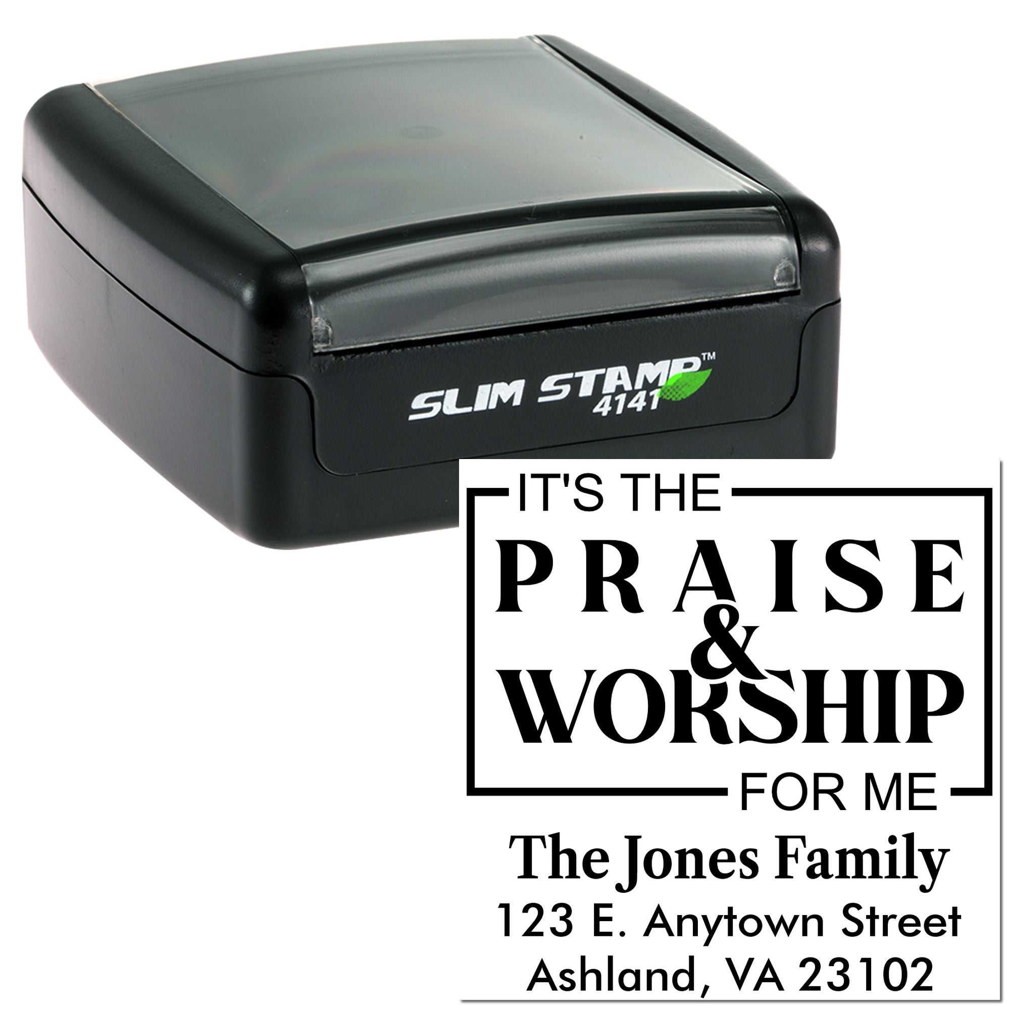 Slim Stamp 4141 self-inking custom rubber stamp with Its the Praise & Worship for Me design for church family mailings.