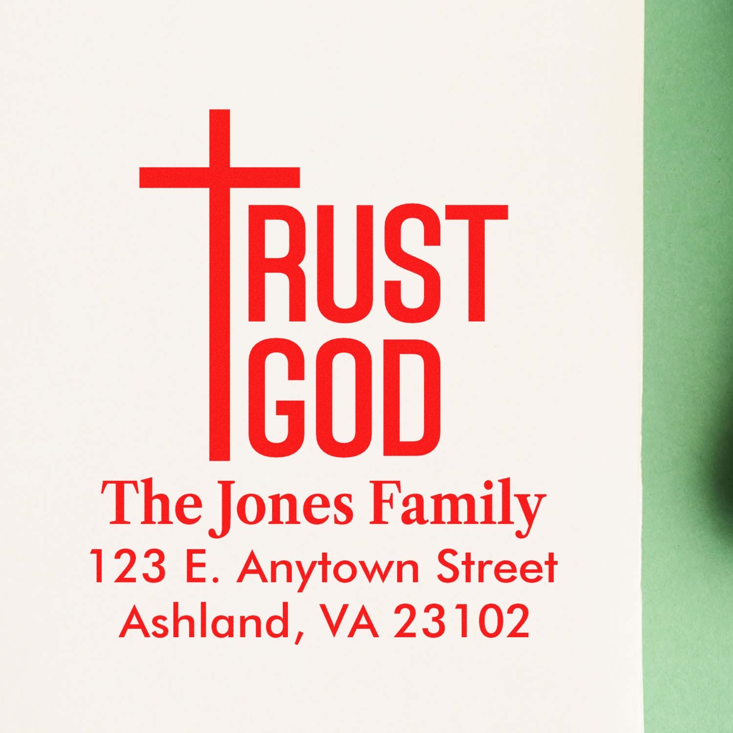 Faith-based custom rubber stamp reading Trust God with The Jones Family address in Ashland, VA.