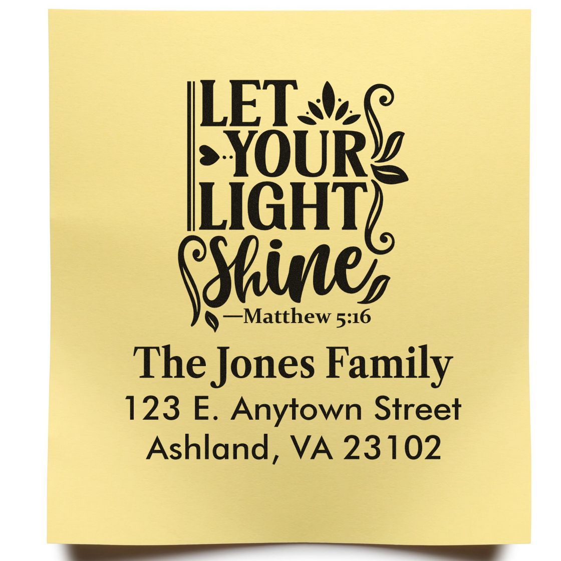 Custom return address rubber stamp for The Jones Family with Let Your Light Shine Matthew 5:16 and home address.