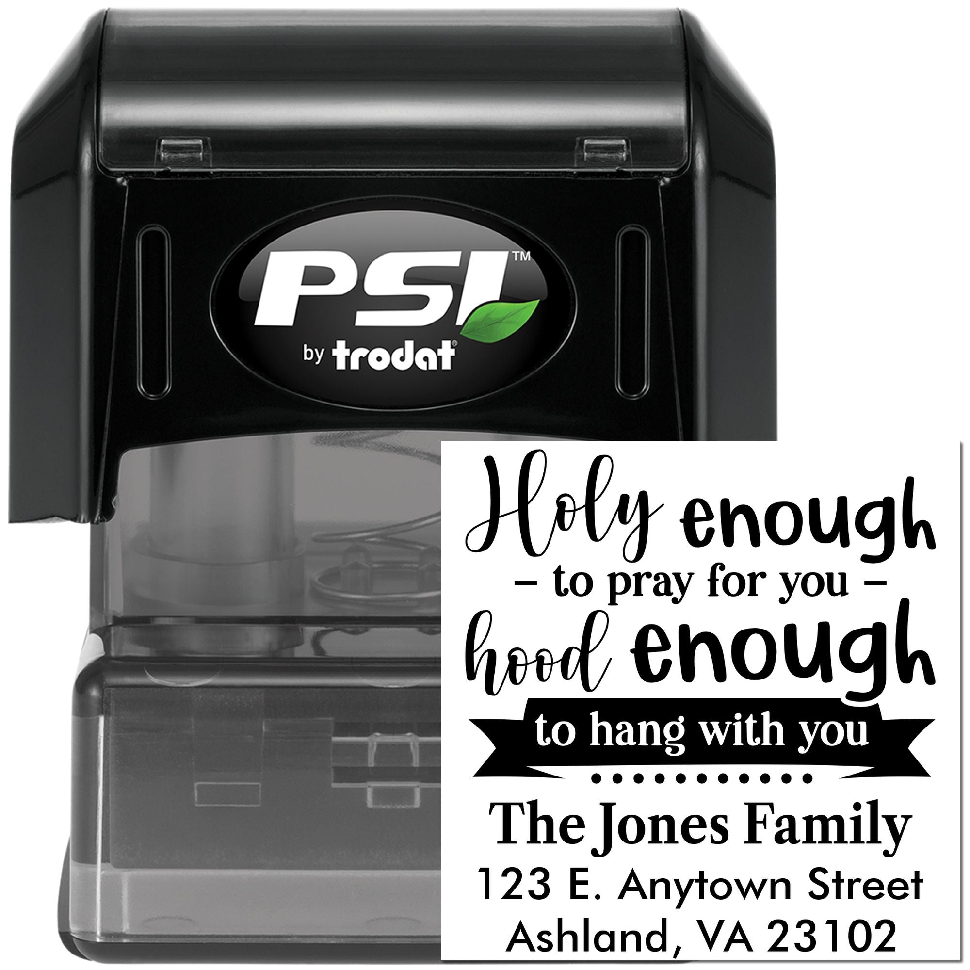 PSI by Trodat self-inking custom rubber stamp featuring a religious quote and personalized family address imprint sample
