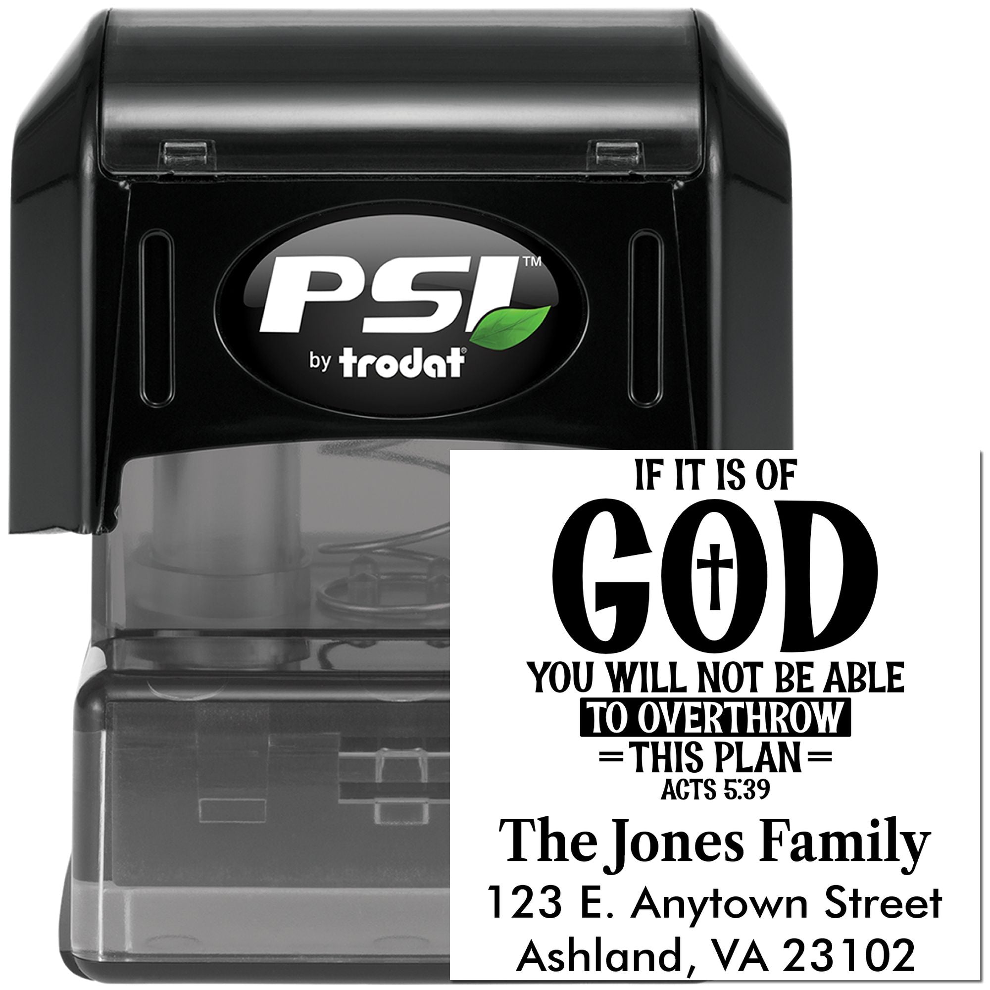 Custom PSI by Trodat self-inking rubber stamp with religious return address design and Bible verse Acts 5:39 for family mailing use