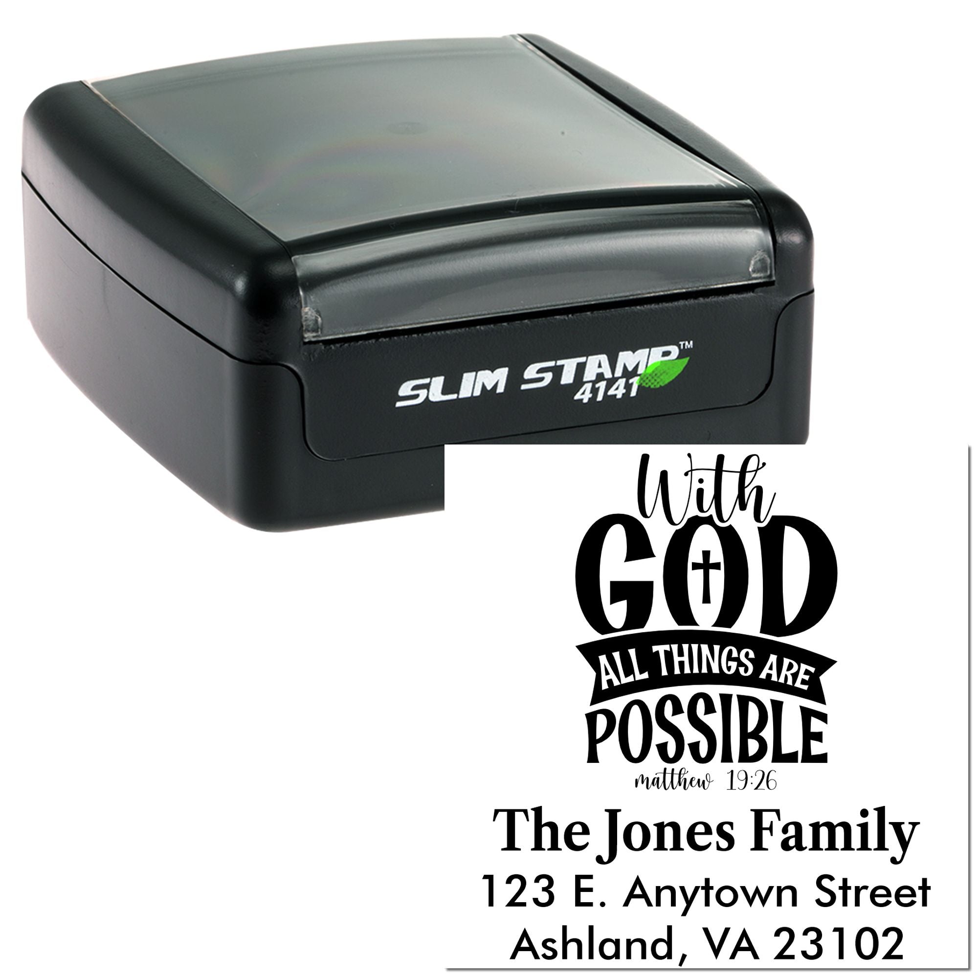 Slim self-inking rubber stamp with personalized Christian return address design: With God all things are possible, Matthew 19:26.
