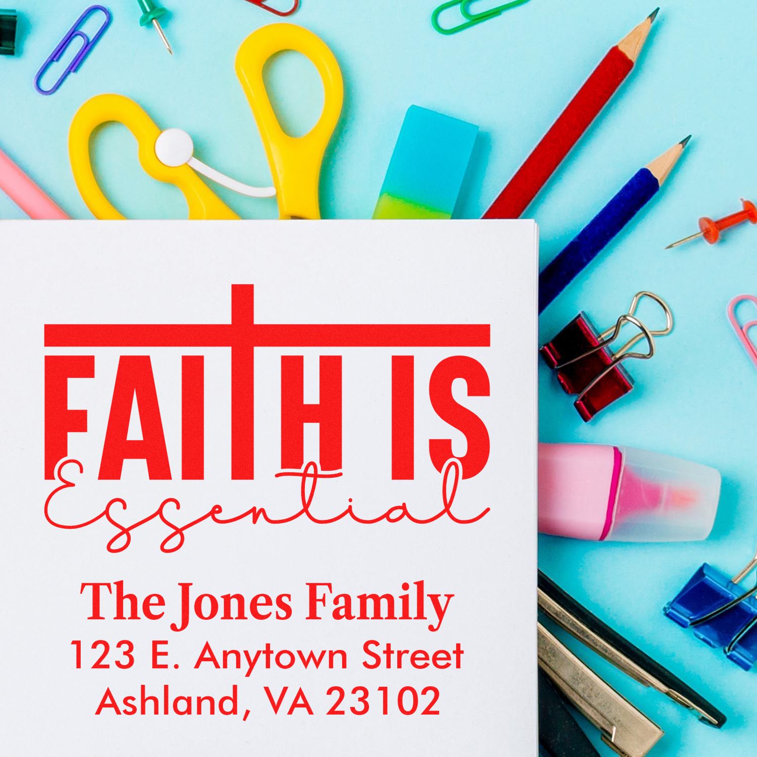 Faith Is Essential personalized rubber stamp with The Jones Family address for faith-themed return mail and stationery
