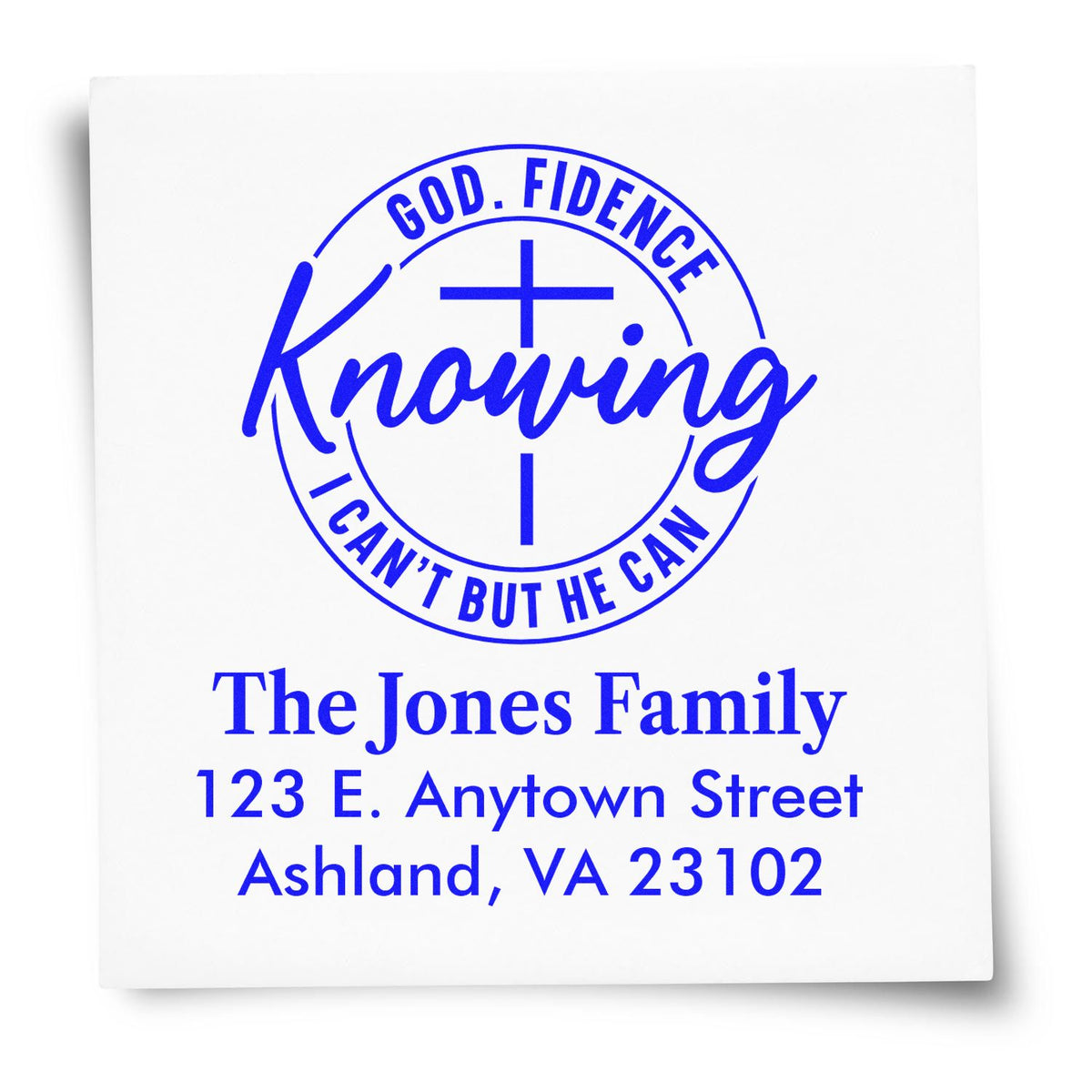 Custom faith-based rubber stamp with cross, God-fidence slogan, and Jones Family return address in blue ink.