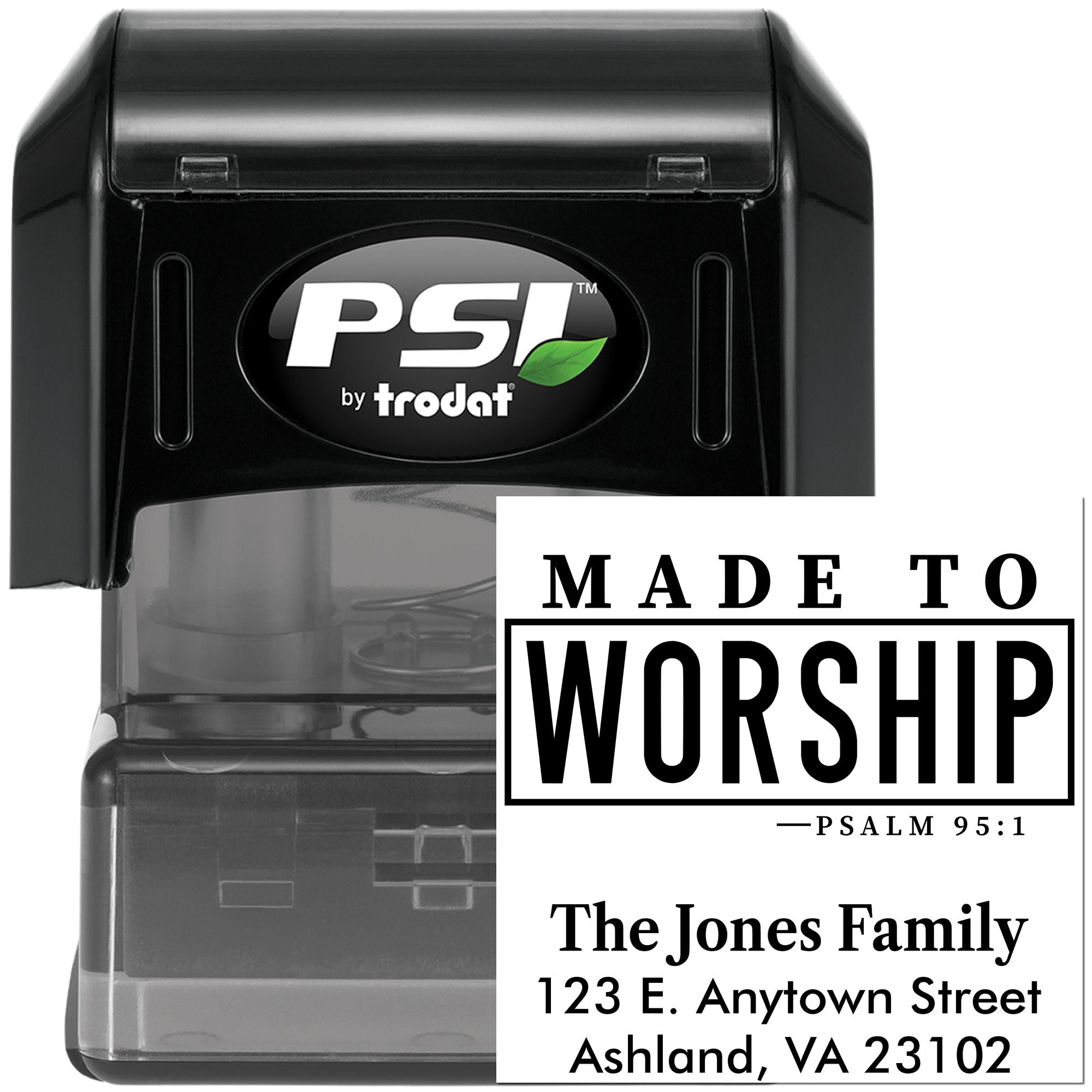 PSI by Trodat self-inking rubber stamp showing custom Made to Worship church design and personalized family address imprint