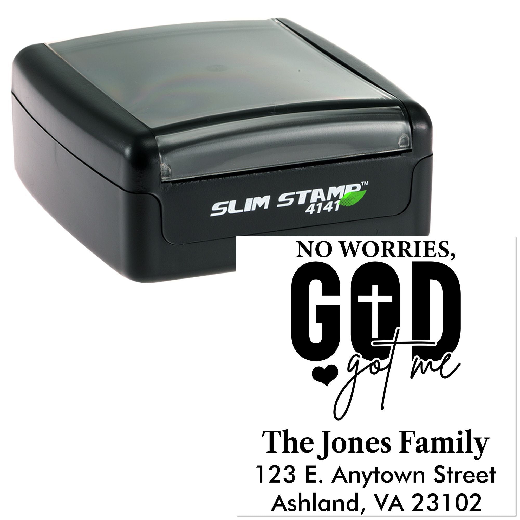 Custom self-inking rubber stamp with faith-based return address design reading No worries, God got me for family mailings.