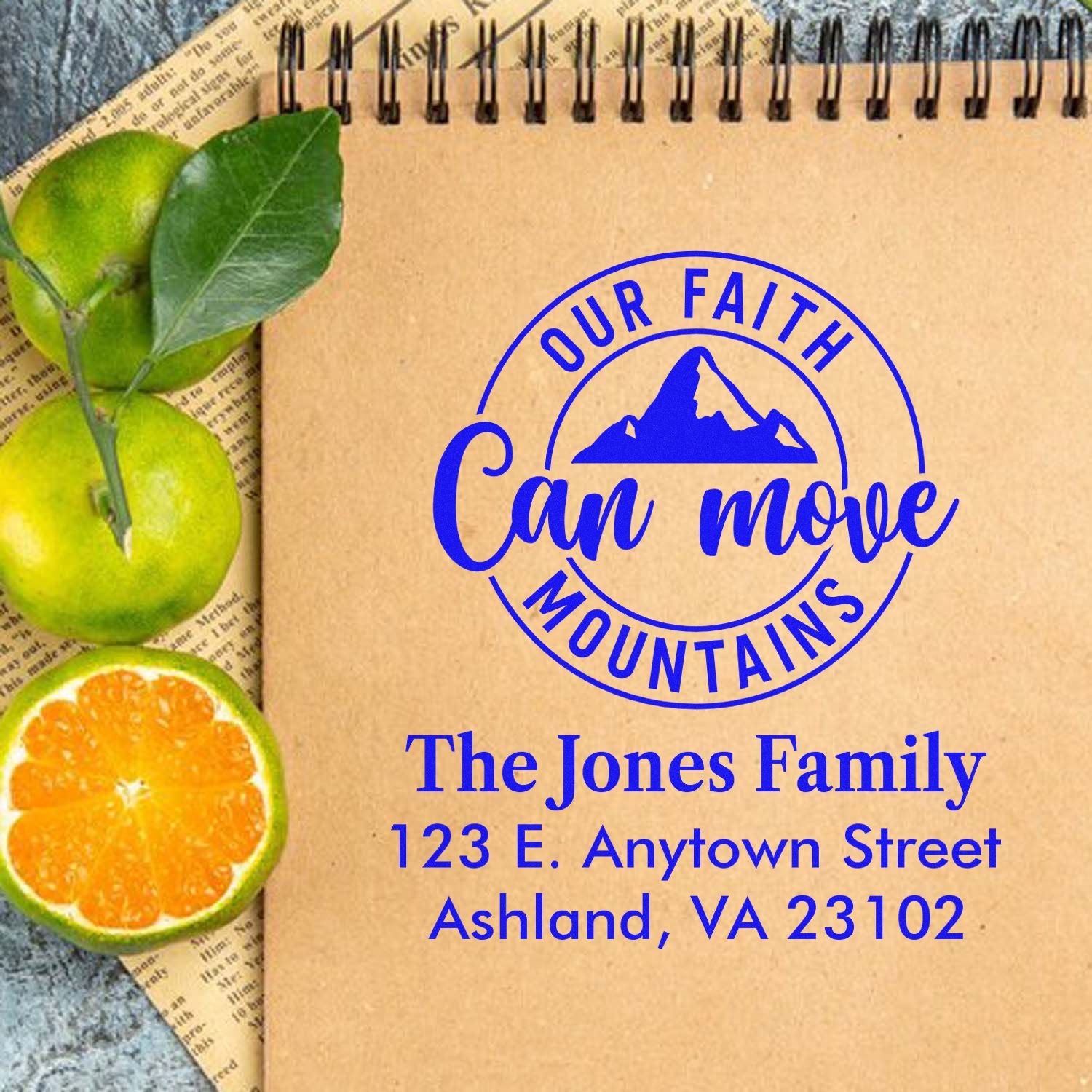 Custom faith-based rubber stamp with Our Faith Can Move Mountains and The Jones Family return address.