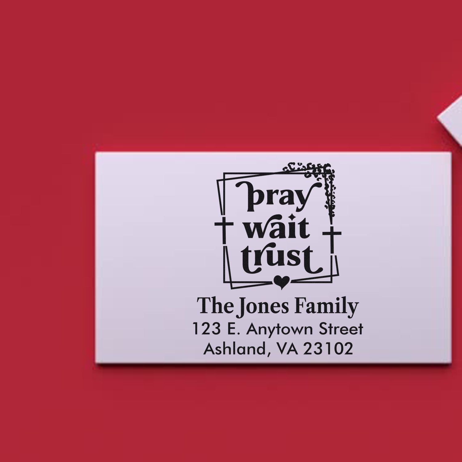 Custom family address rubber stamp with pray wait trust Christian design for The Jones Family, Ashland, VA.
