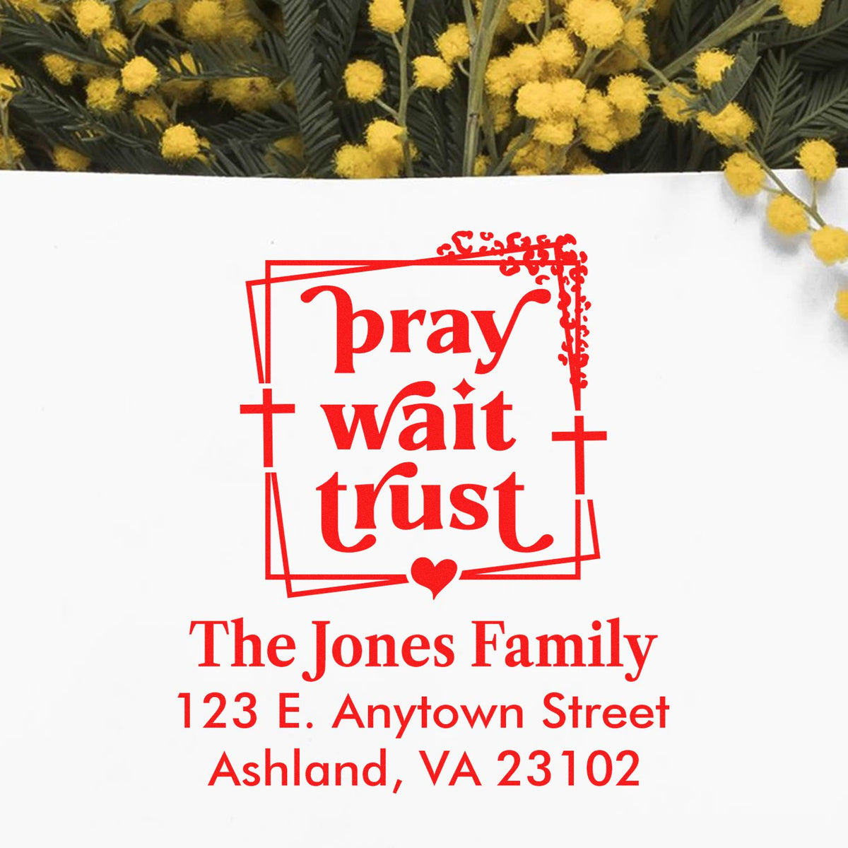 Personalized Christian rubber stamp with pray wait trust design and return address for The Jones Family, Ashland, VA.