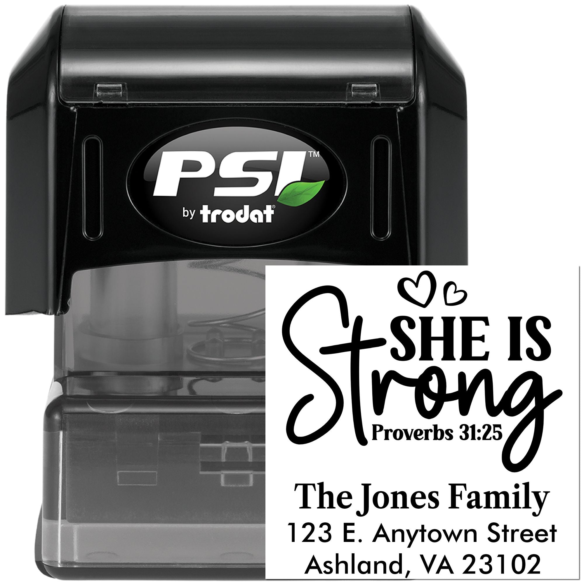 Custom self-inking rubber stamp with Proverbs 31:25 She is strong and personalized family address imprint.