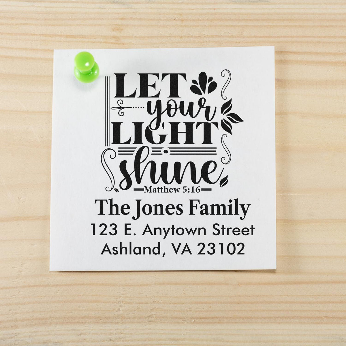 Custom faith-based return address stamp with Matthew 5:16, Let Your Light Shine, and personalized family address.