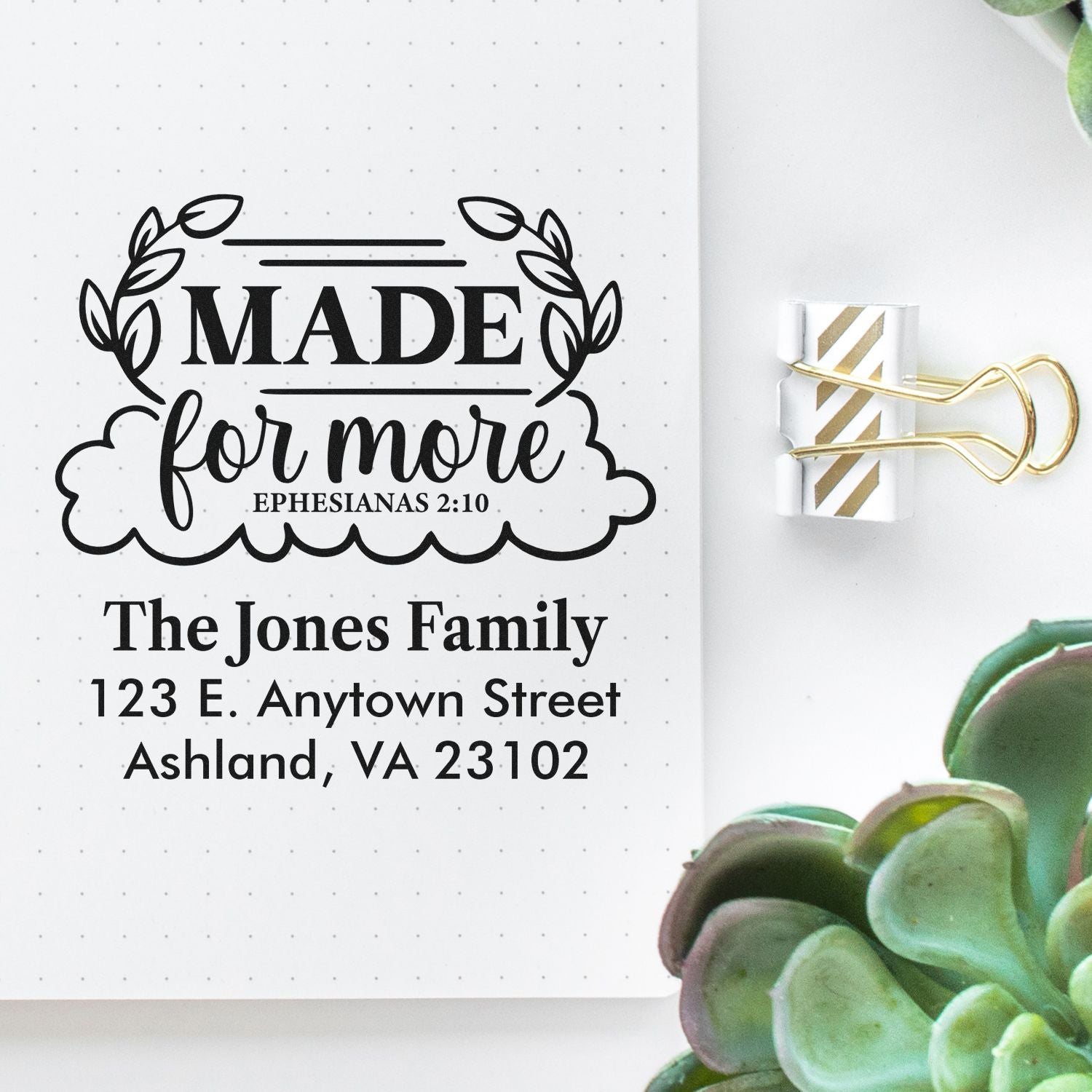 Custom rubber stamp with Made for More Bible verse and family address for personalized stationery and cards.