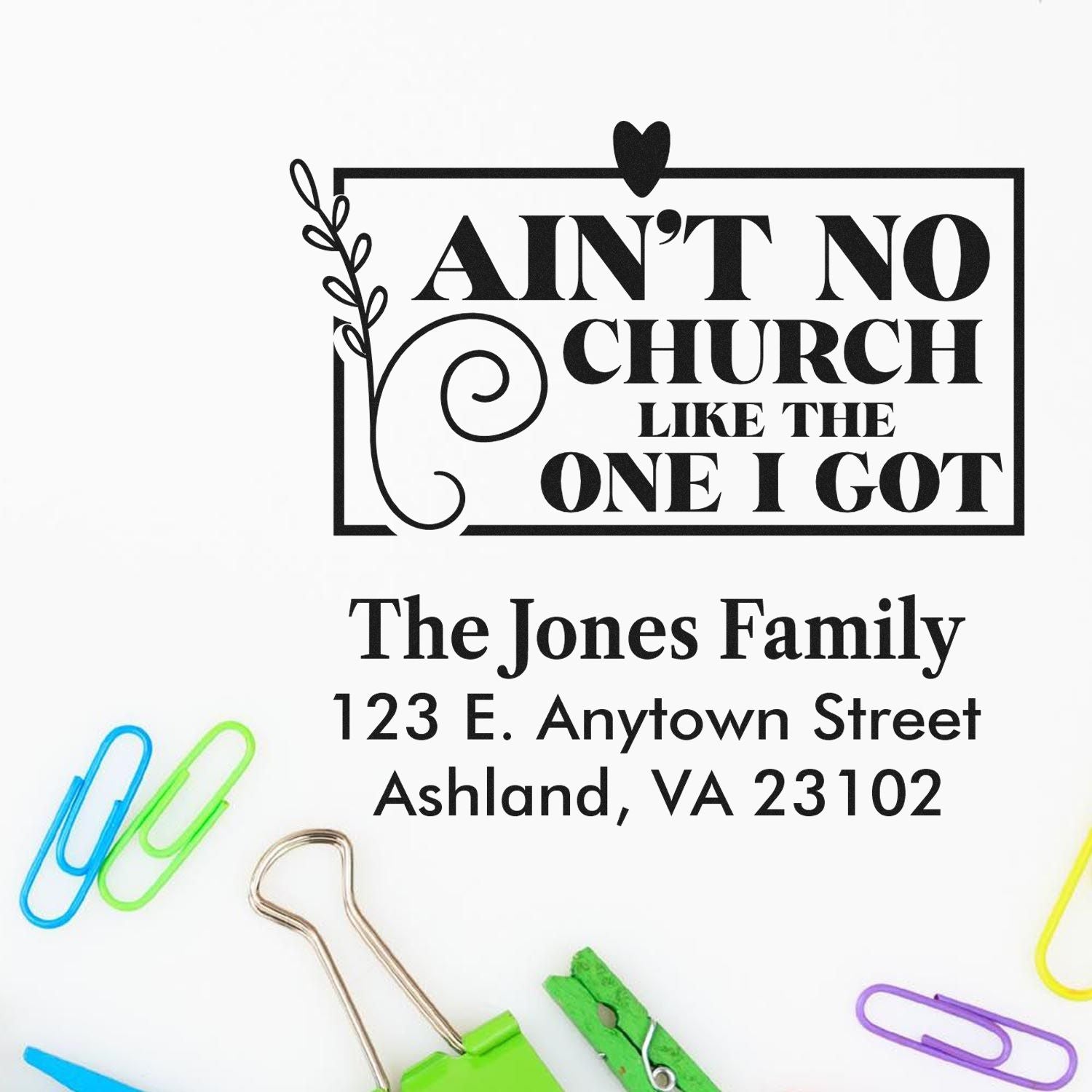 Custom rubber address stamp with church quote, The Jones Family name, and Ashland, VA address for mailing and personal use.