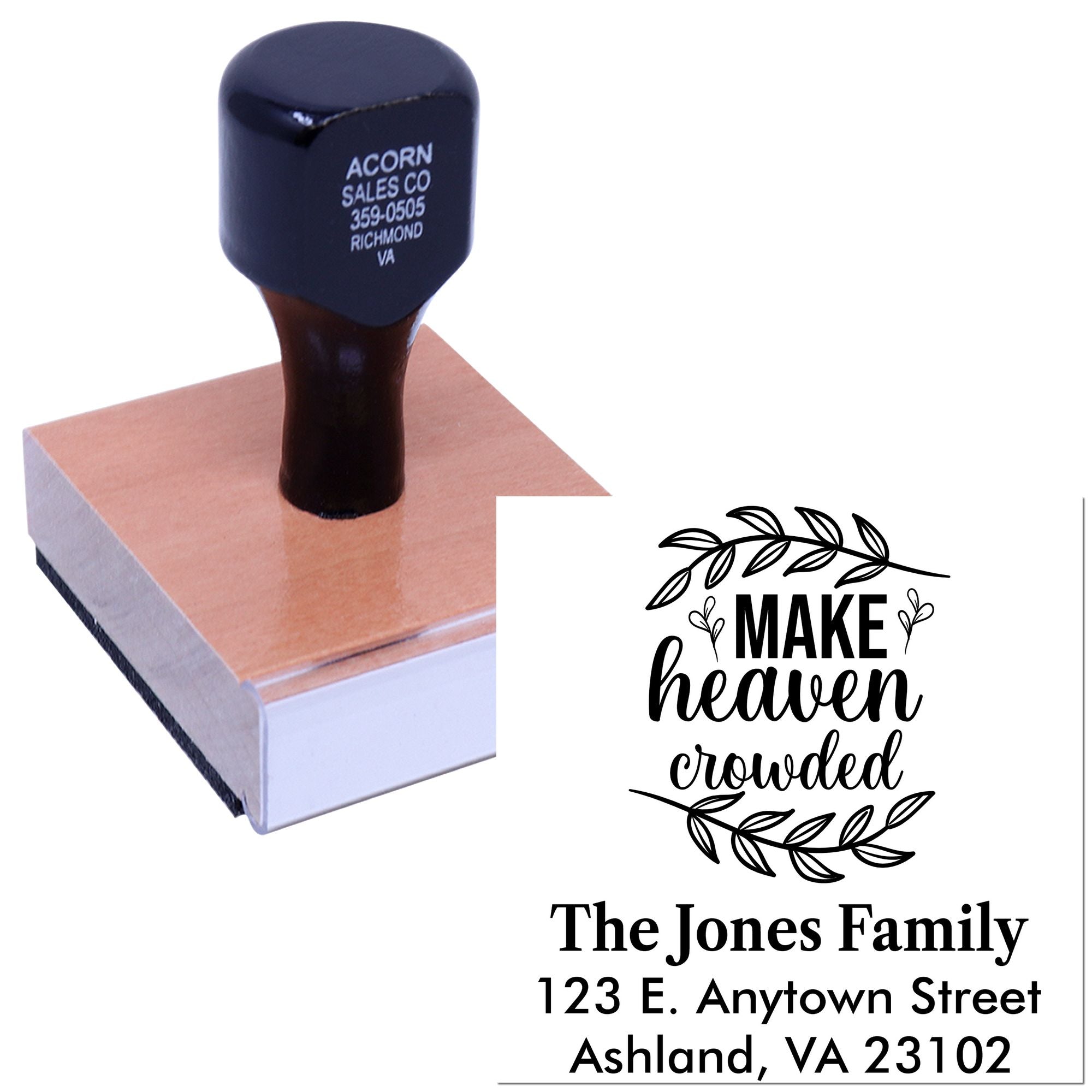 Personalized rubber stamp with Make Heaven Crowded design and family return address for faith-themed mailing and crafts.