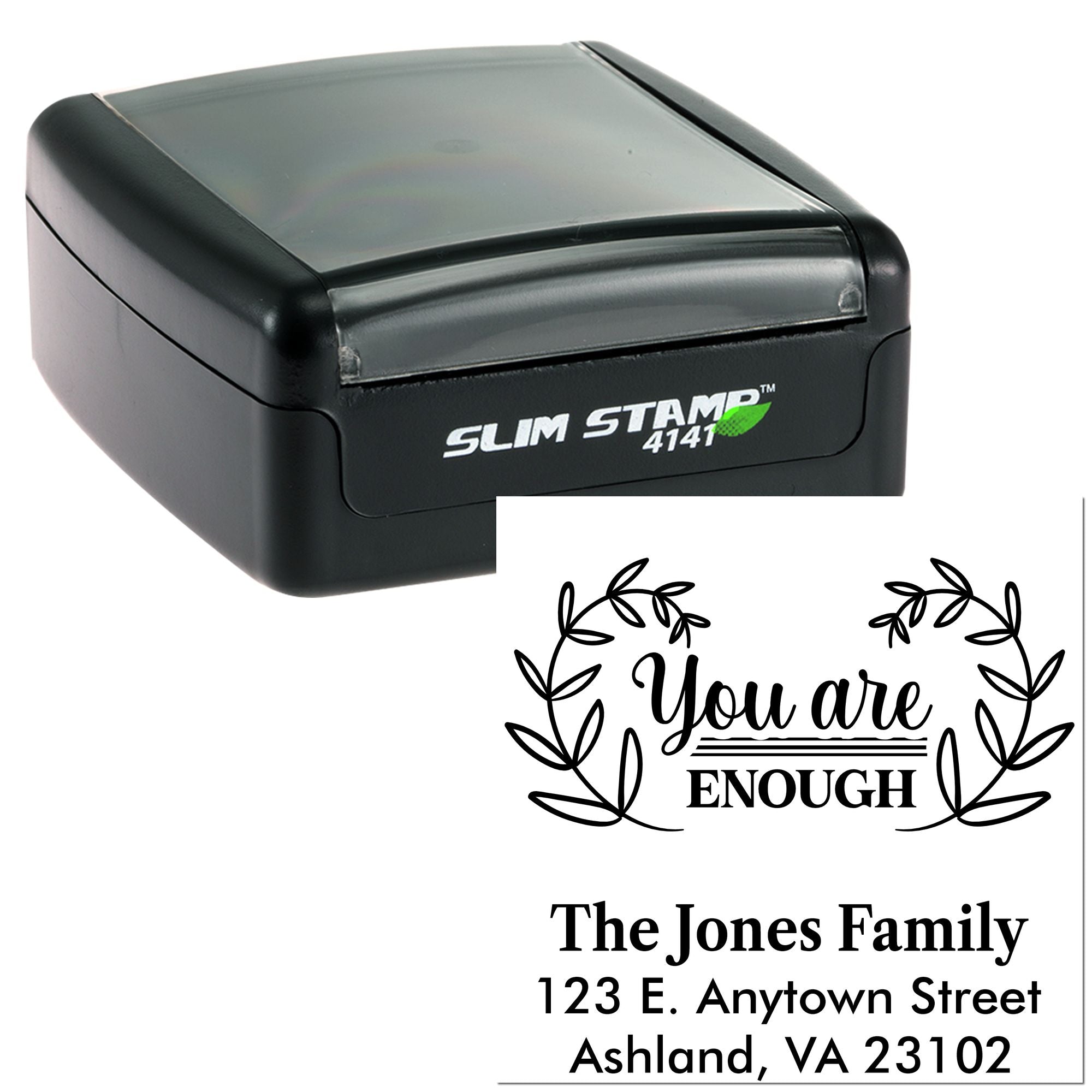 Personalized self-inking rubber stamp with You are Enough floral design and custom family return address.