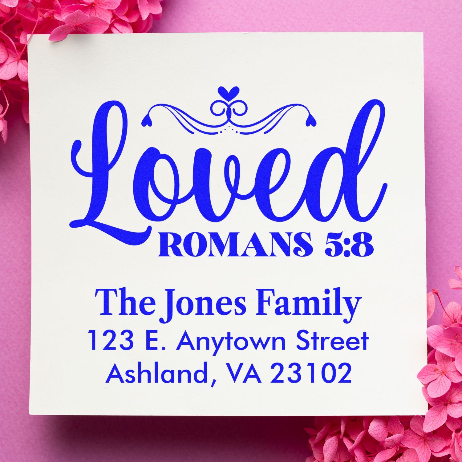 Personalized Christian return address rubber stamp with Loved, Romans 5:8 for The Jones Family, Ashland, VA.