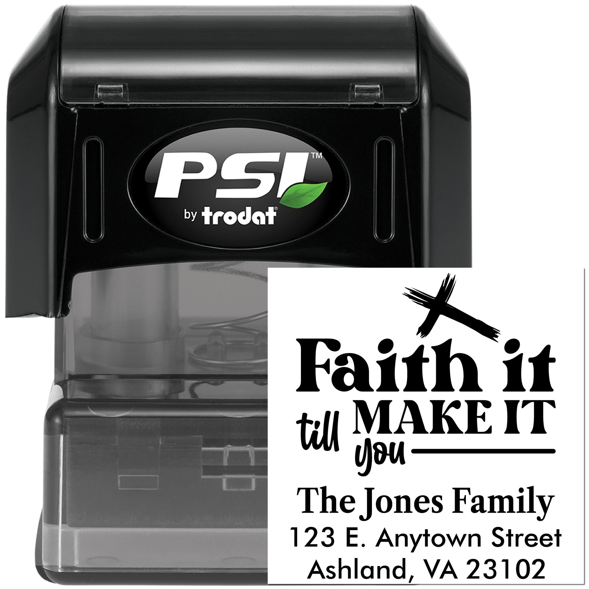PSI by Trodat self-inking rubber stamp with custom faith quote and return address design for personalized mailing.
