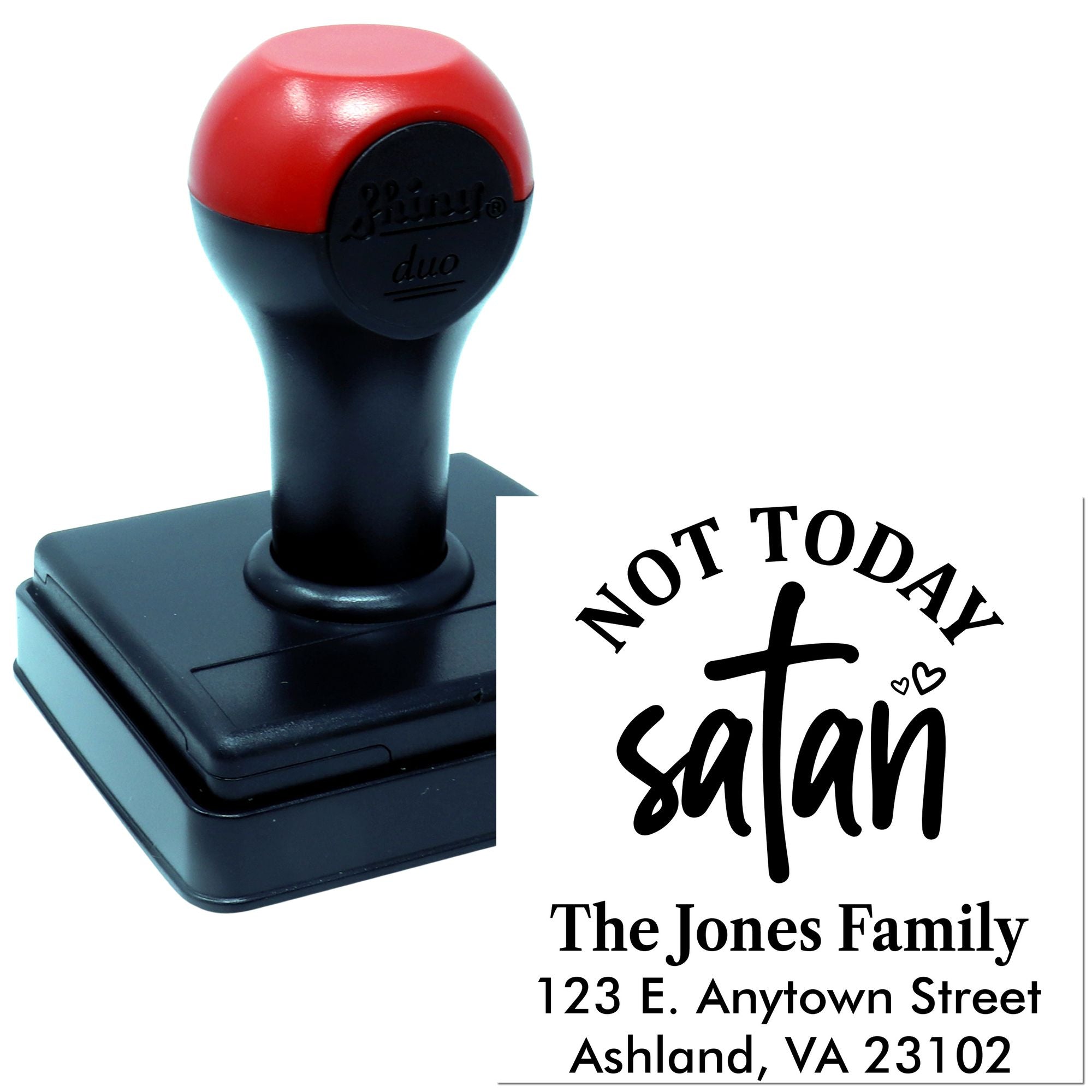 Custom self-inking rubber stamp with Not Today Satan design and The Jones Family address for personalized mailing.
