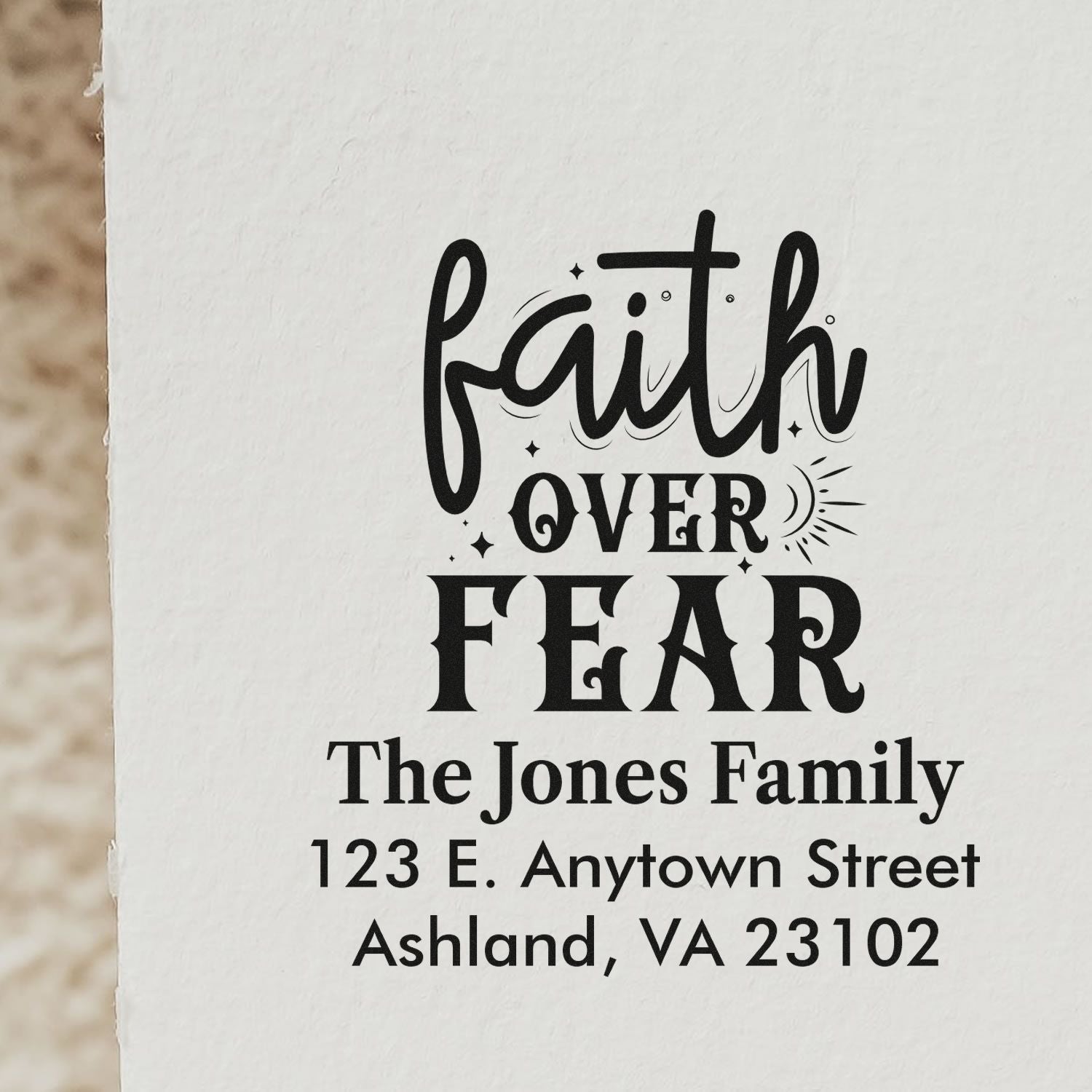 Faith Over Fear custom family return address rubber stamp for The Jones Family, Ashland, VA.