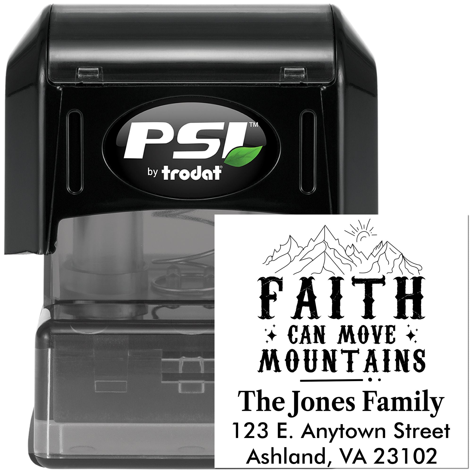 Custom PSI by Trodat self-inking rubber stamp featuring Faith Can Move Mountains and personalized family address.