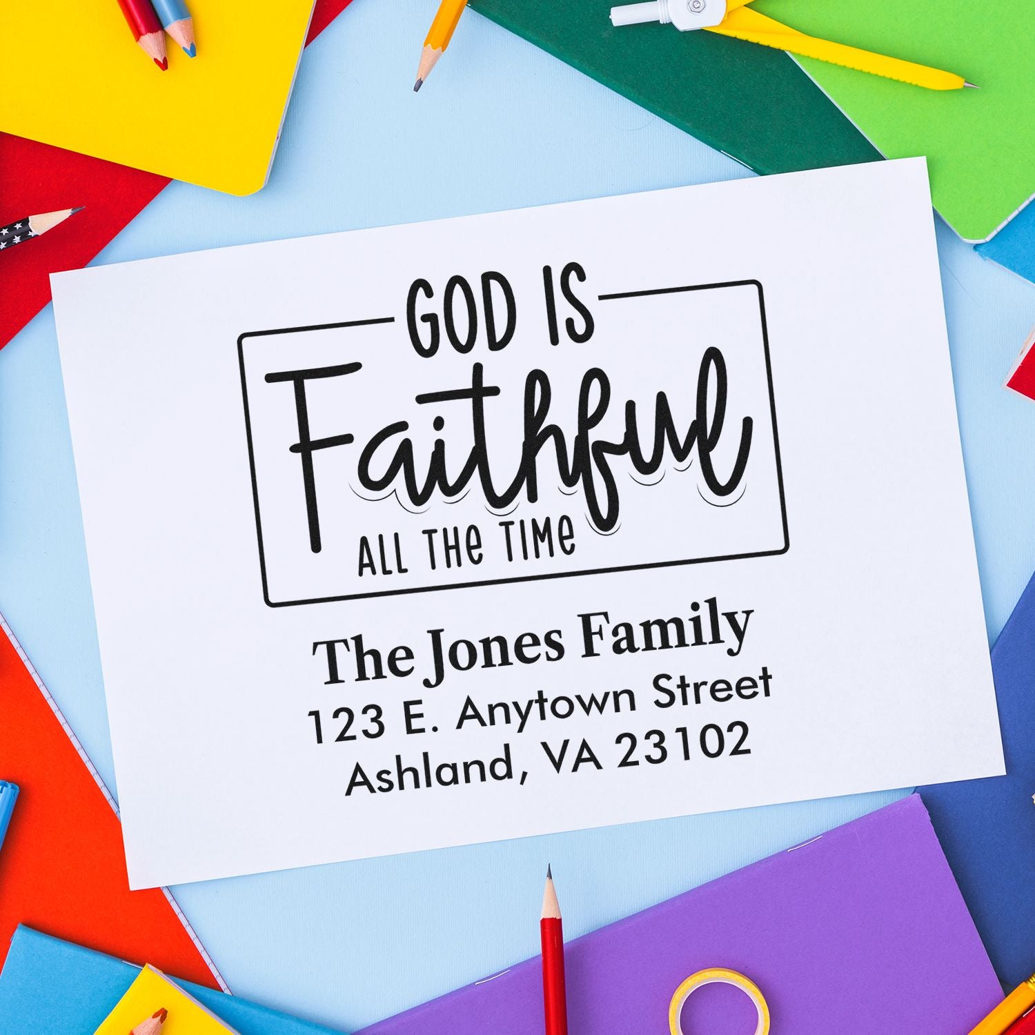 Personalized Christian address rubber stamp featuring God Is Faithful All the Time on a colorful stationery background.