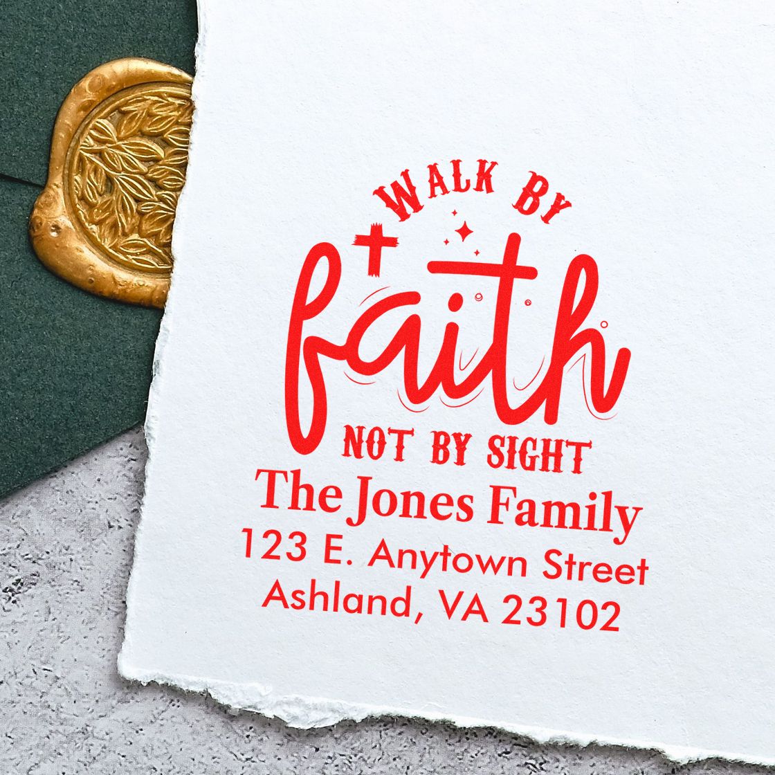 Custom rubber stamp with Walk by faith, not by sight Bible verse and personalized Jones Family address.