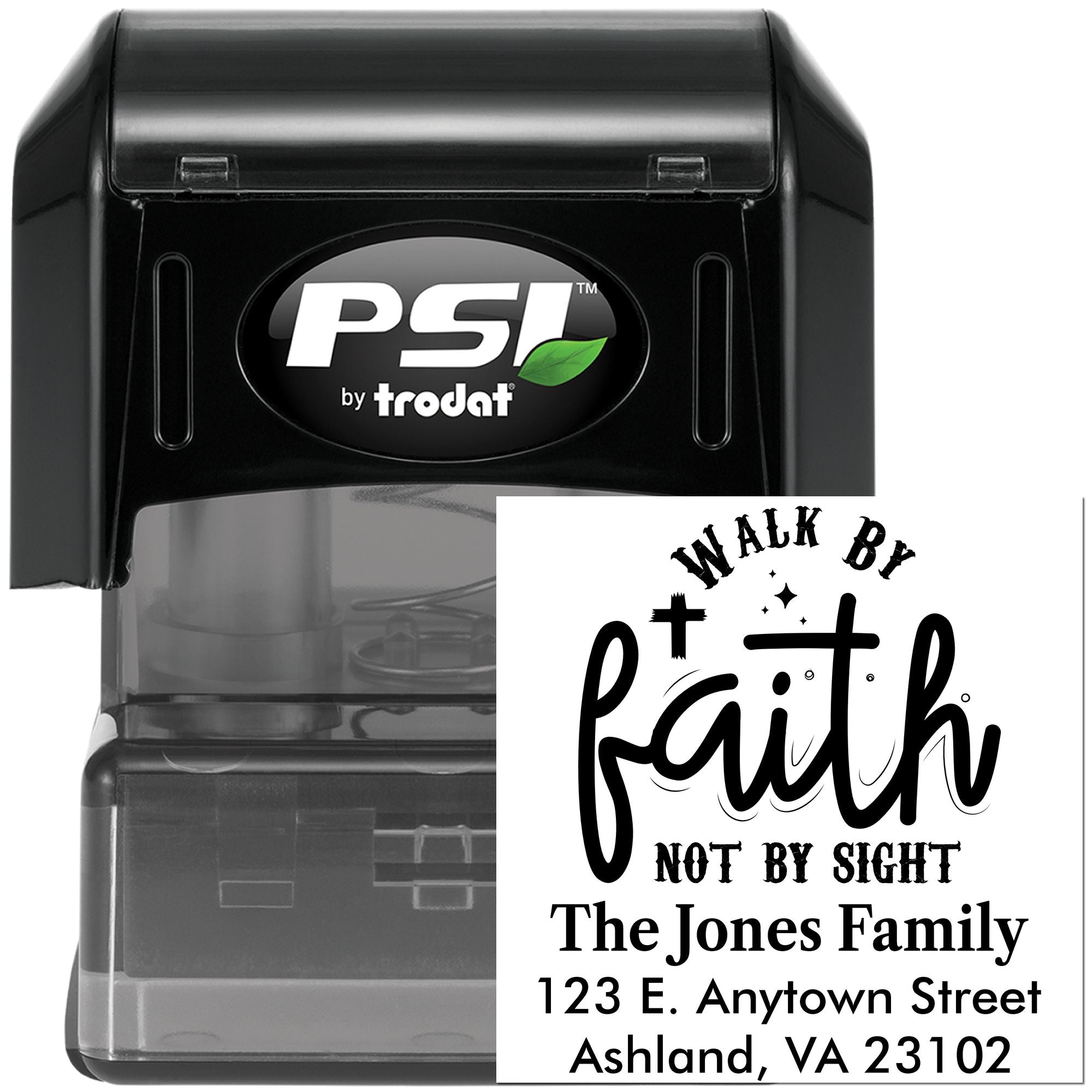 Custom self-inking rubber address stamp by PSI Trodat, featuring Walk by Faith, Not by Sight family return address design.