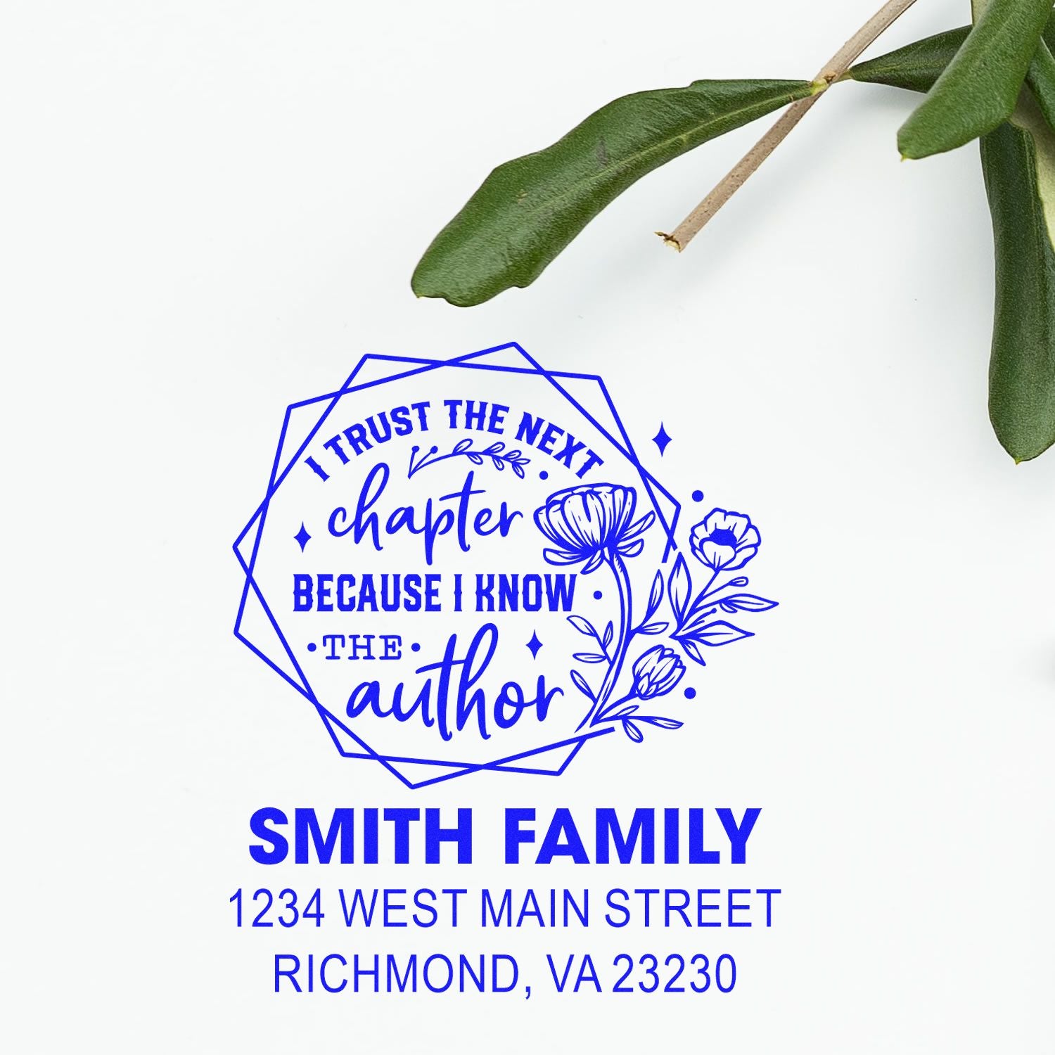 Custom personalized rubber stamp with floral author quote, Smith family return address, and Richmond, VA address.