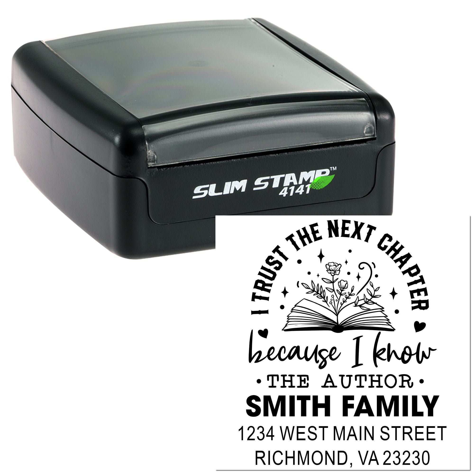 Custom self-inking book lover return address rubber stamp with personalized I Trust the Next Chapter design.