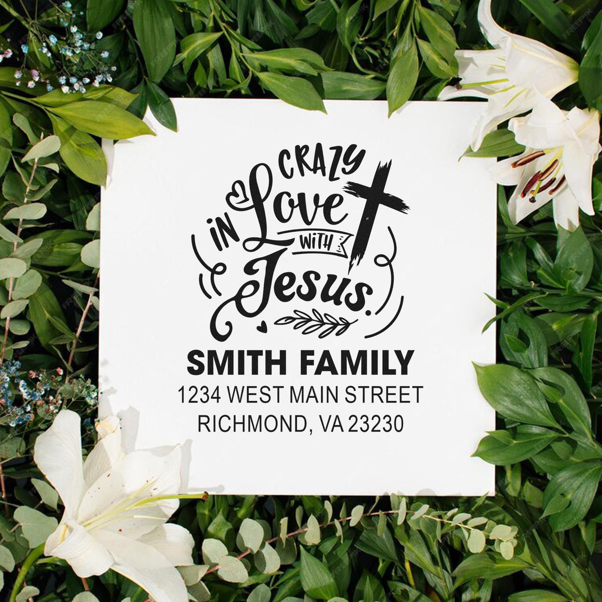 Custom Christian family rubber stamp with Crazy in Love with Jesus design, Smith Family name, and return address for envelopes.