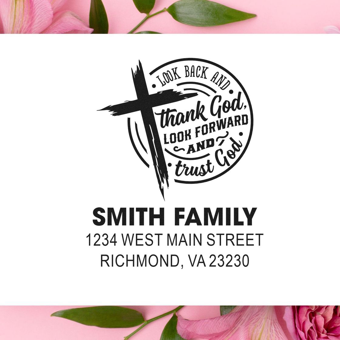 Personalized Christian return address rubber stamp with cross, Look back and thank God quote, and Smith Family address.
