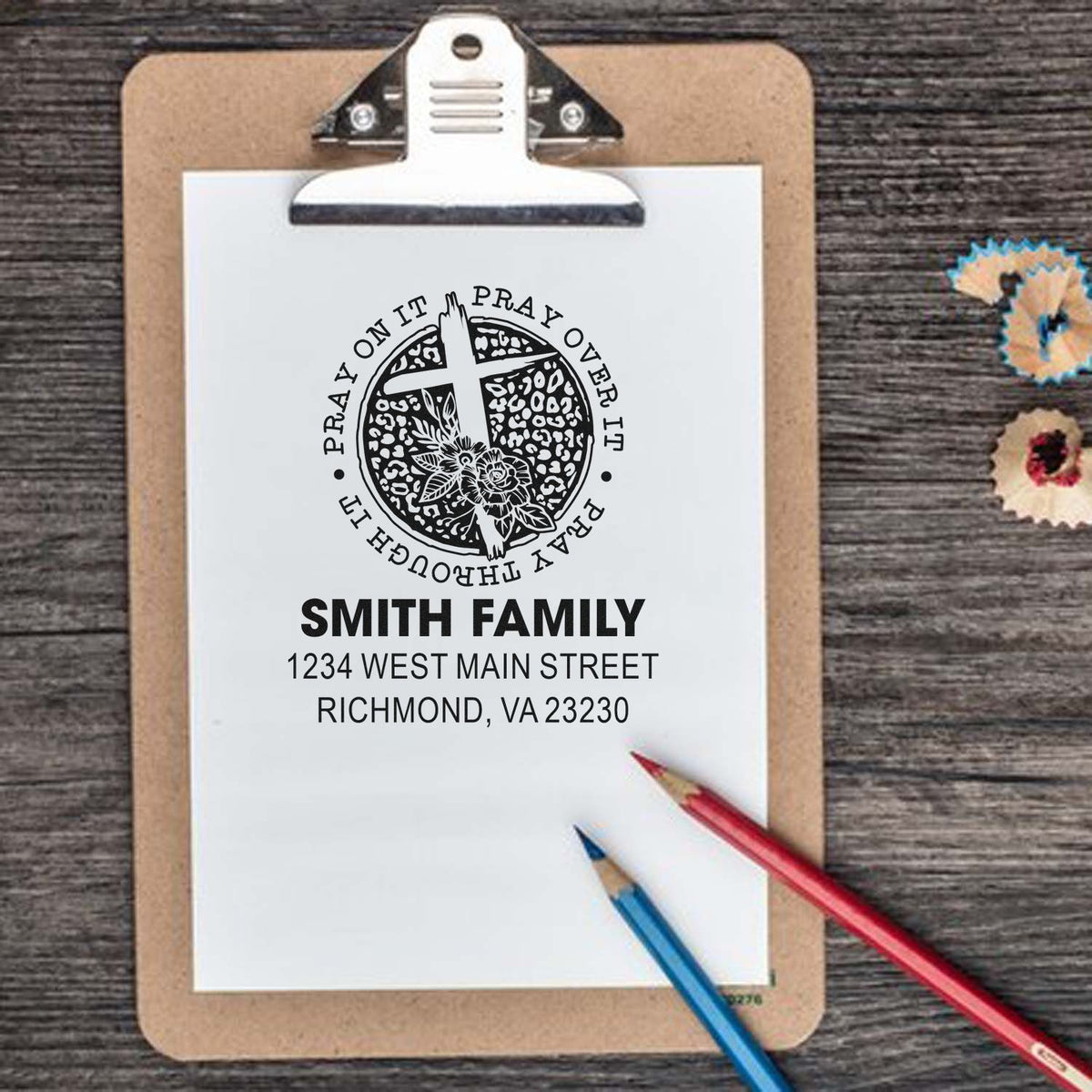 Custom Christian address rubber stamp for Smith Family mailings, featuring Pray on it, pray over it, pray through it design.