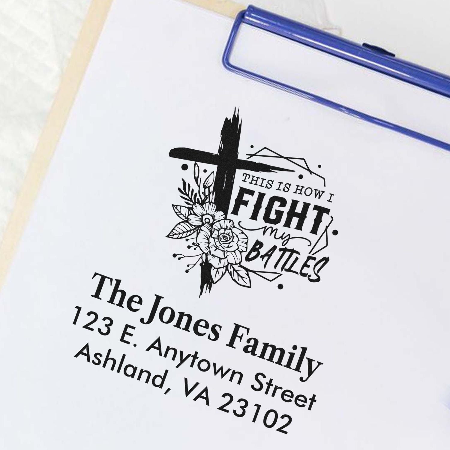 Custom rubber address stamp with floral faith design and This Is How I Fight My Battles text for envelopes.