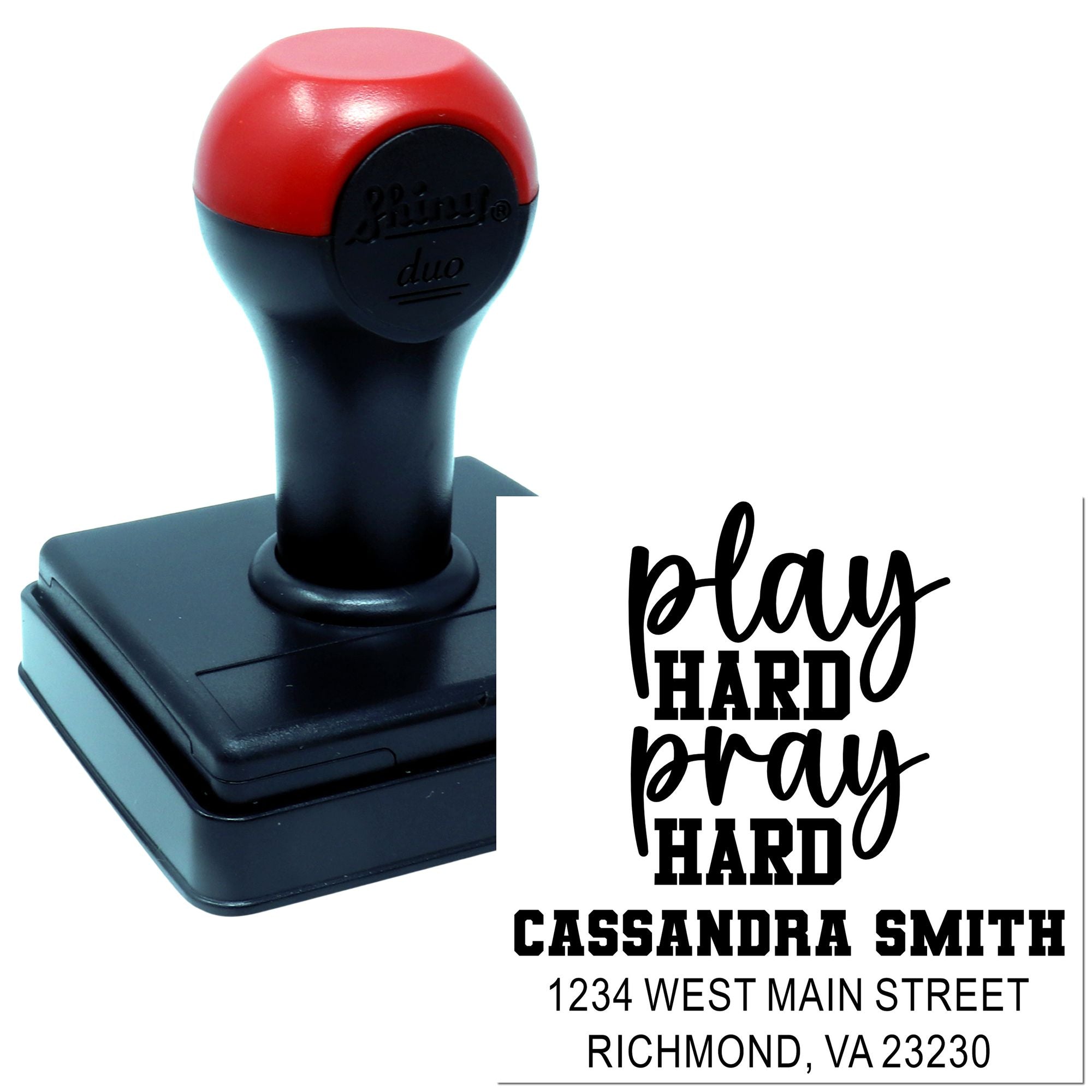 Custom self-inking rubber stamp with play hard pray hard quote, name, and address for personalized mailing and gifts.