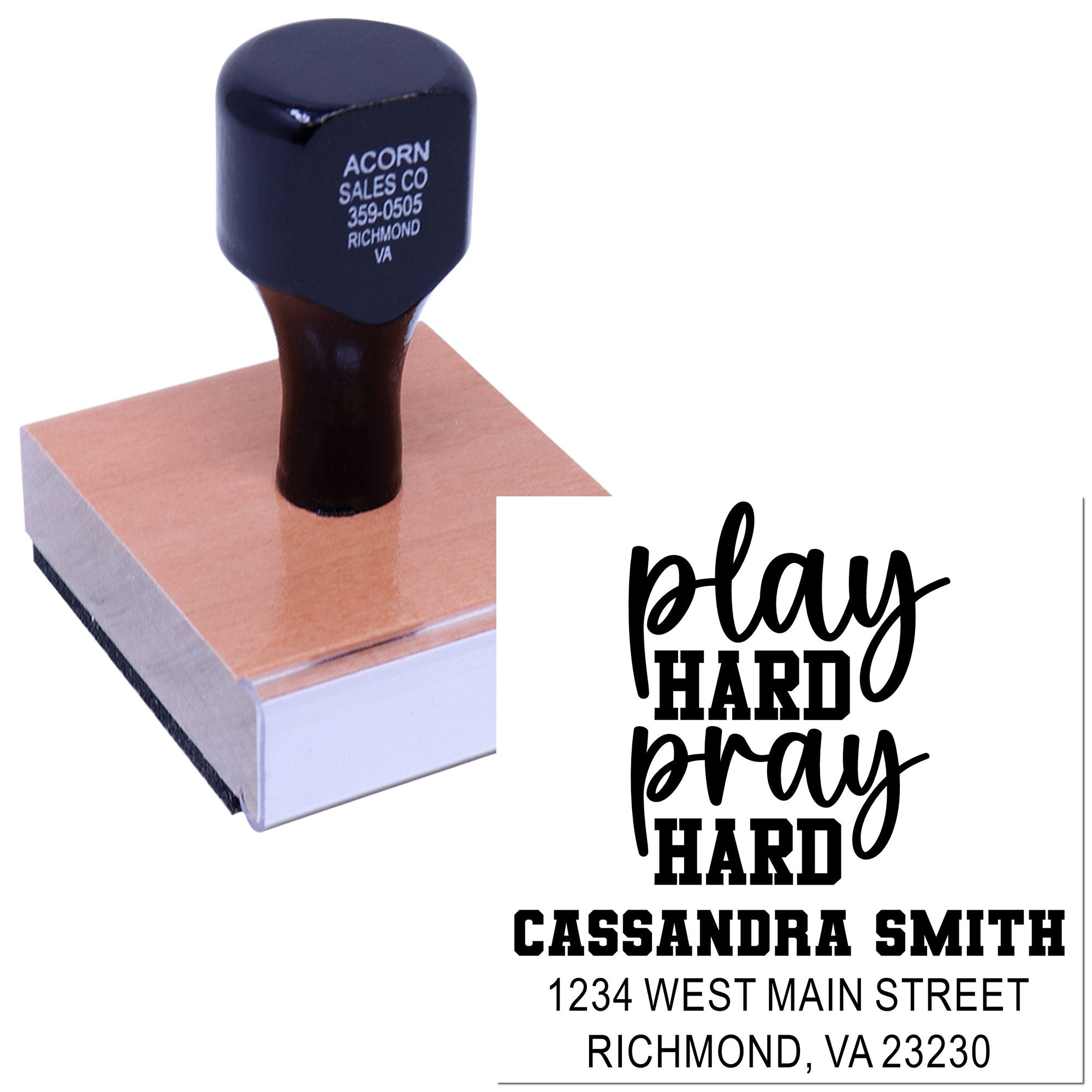 Custom self-inking rubber stamp with Play Hard Pray Hard and personalized address for Cassandra Smith, Richmond, VA.